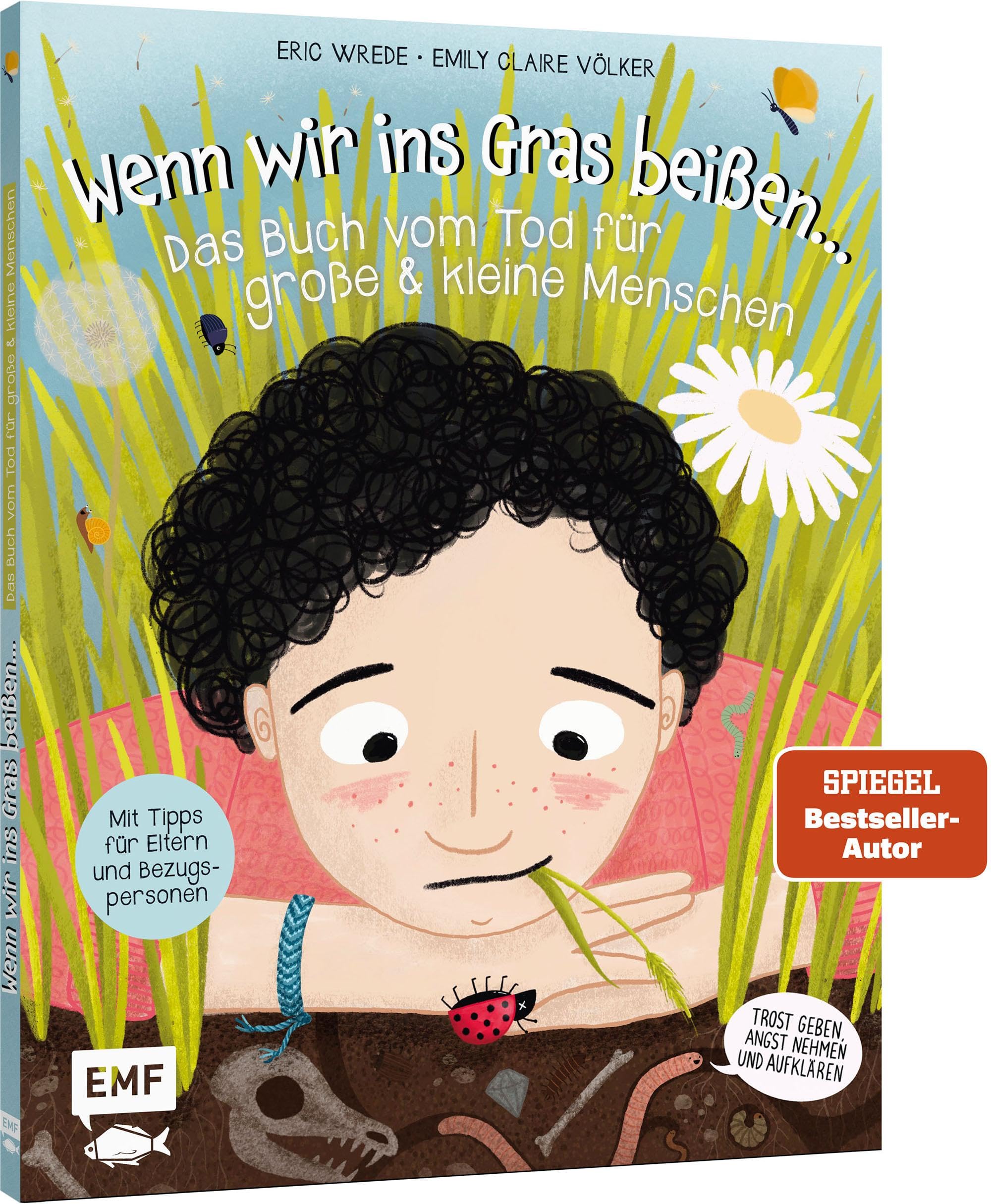 Wenn wir ins Gras beißen - Das Buch vom Tod für große und kleine Menschen General education