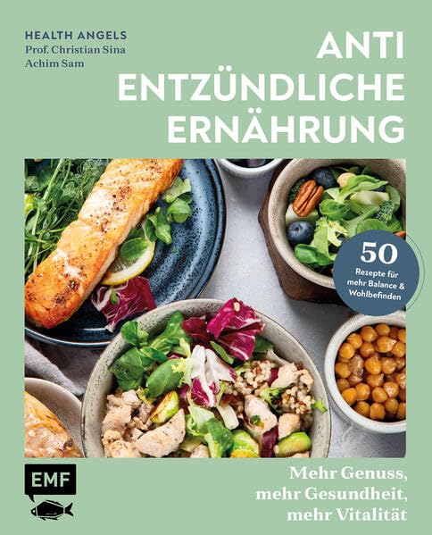 Antientzündliche Ernährung: Mehr Genuss, mehr Gesundheit, mehr Vitalität | 50 antientzündliche Rezepte für mehr Balance & Wohlbefinden Leisure, Home & Garden