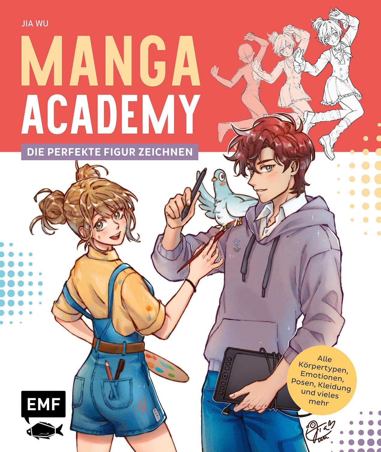 Manga-Academy - Die perfekte Figur zeichnen Manga