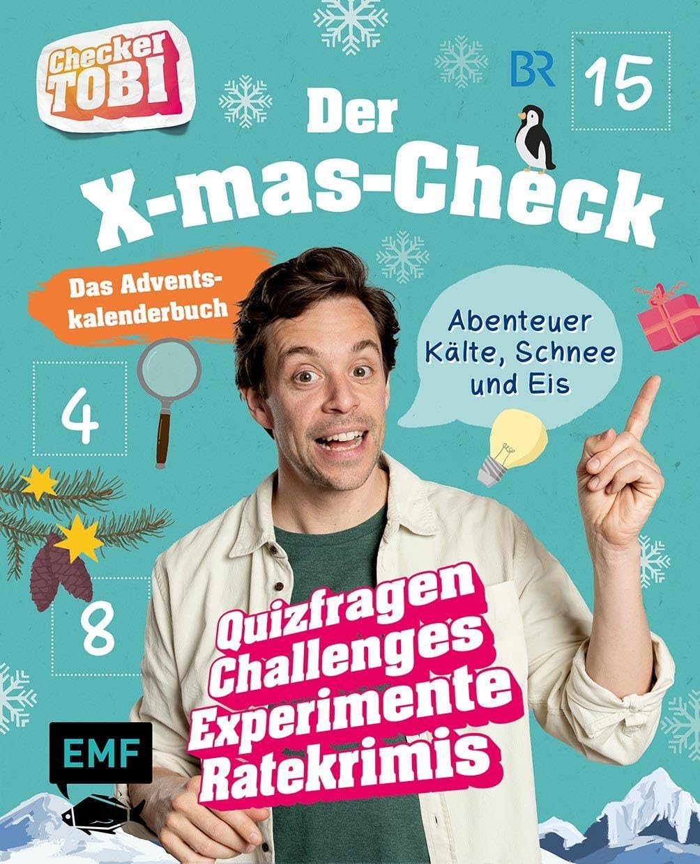 Checker Tobi: Das Adventskalender-Buch - Der X-mas-Check: Abenteuer Kälte, Schnee und Eis Non-fiction