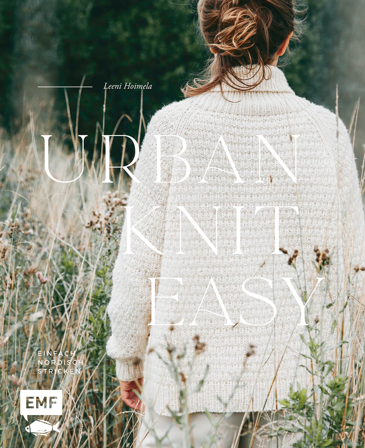 Urban Knit Easy - Einfach nordisch stricken book