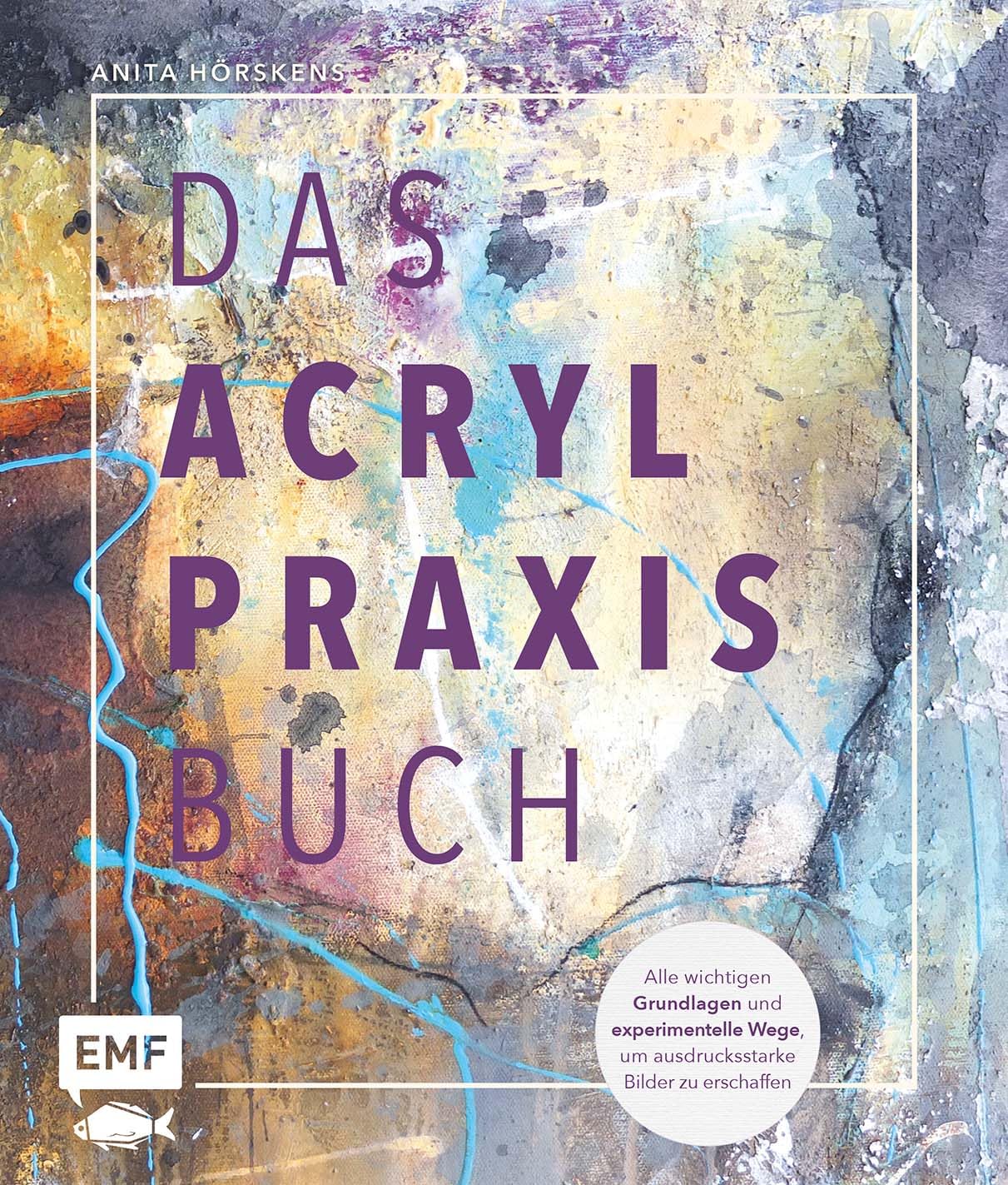 Das Acryl-Praxisbuch Film, Art & Culture