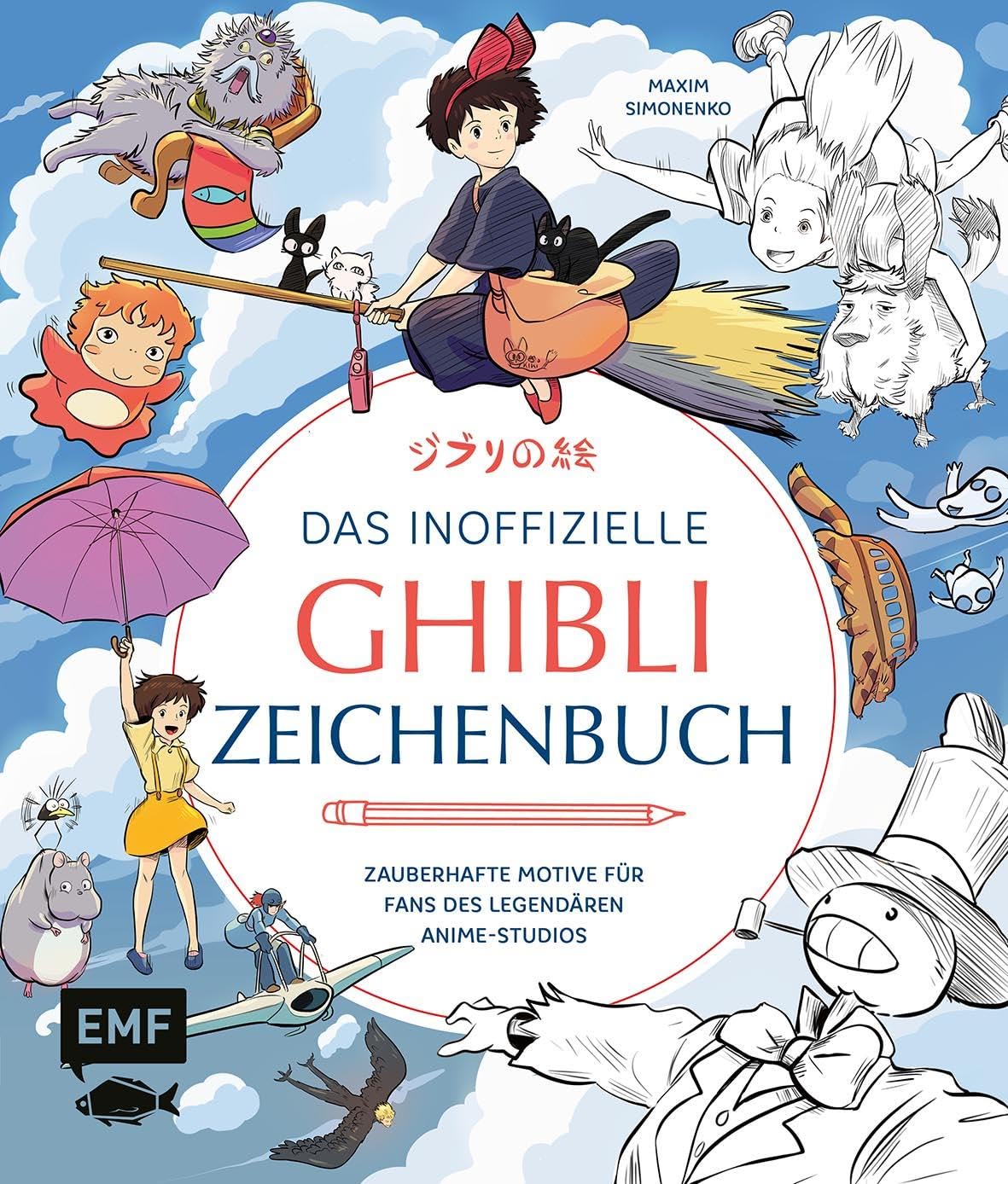 Das inoffizielle Ghibli-Zeichenbuch - Zauberhafte Motive für Fans des legendären Anime-Studios Film, Art & Culture