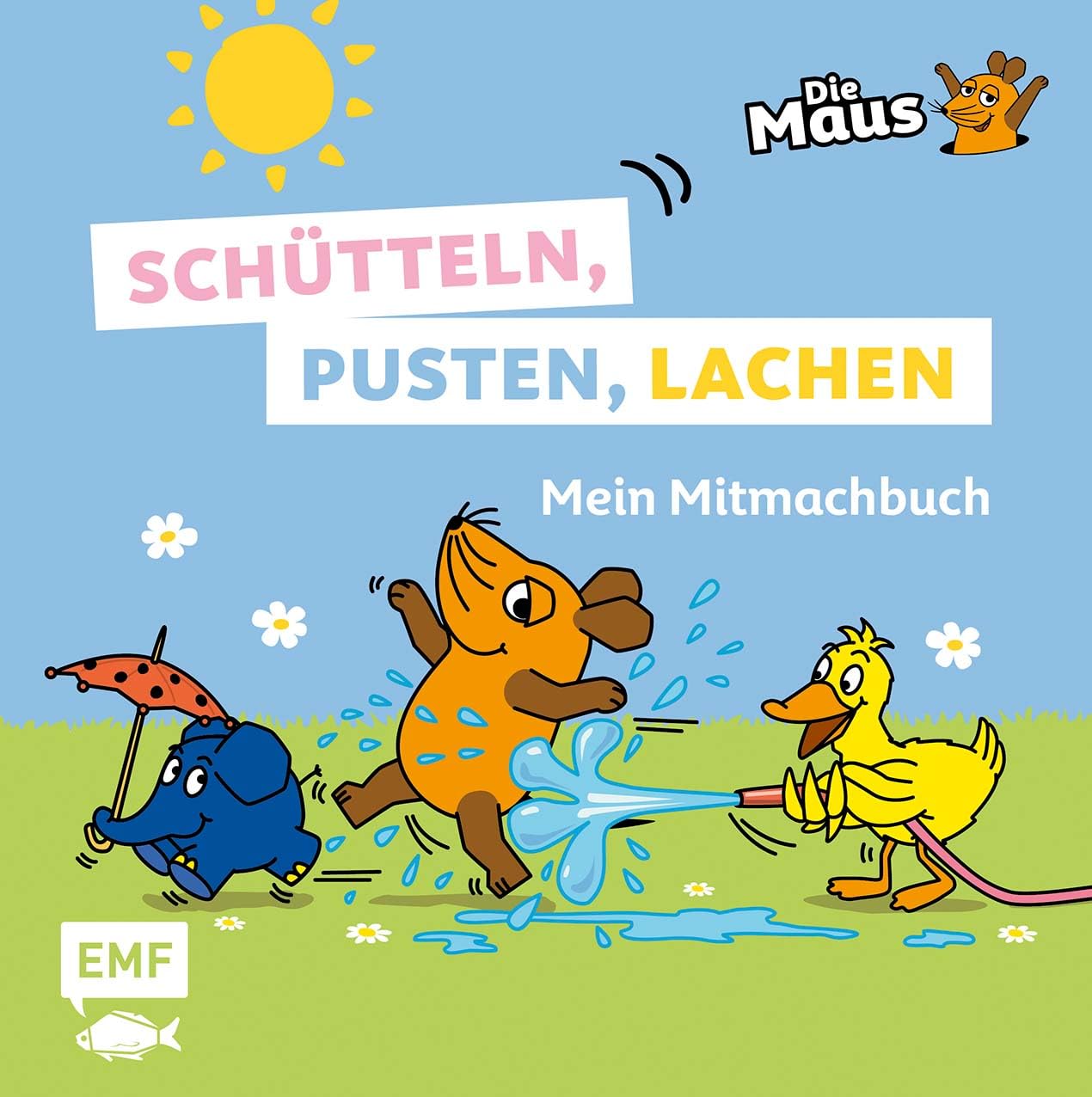 Die Sendung mit der Maus - Schütteln, pusten, lachen - Mein Mitmachbuch Tiptoi & Games