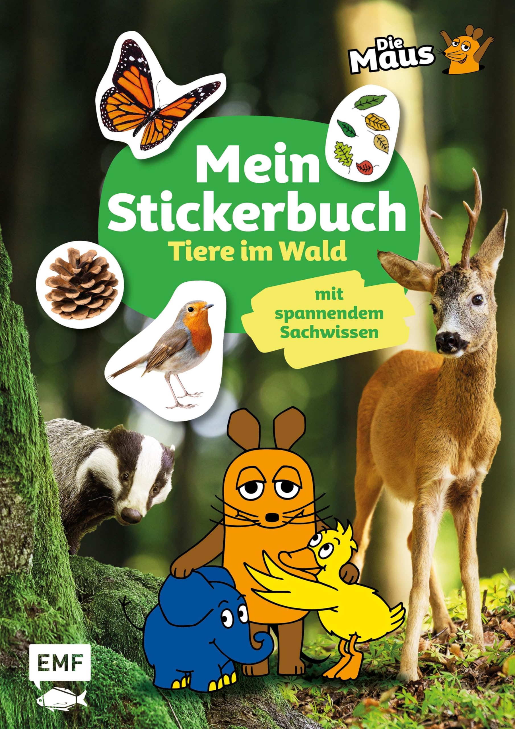 Die Sendung mit der Maus - Mein Stickerbuch mit spannendem Sachwissen: Tiere im Wald Non-fiction