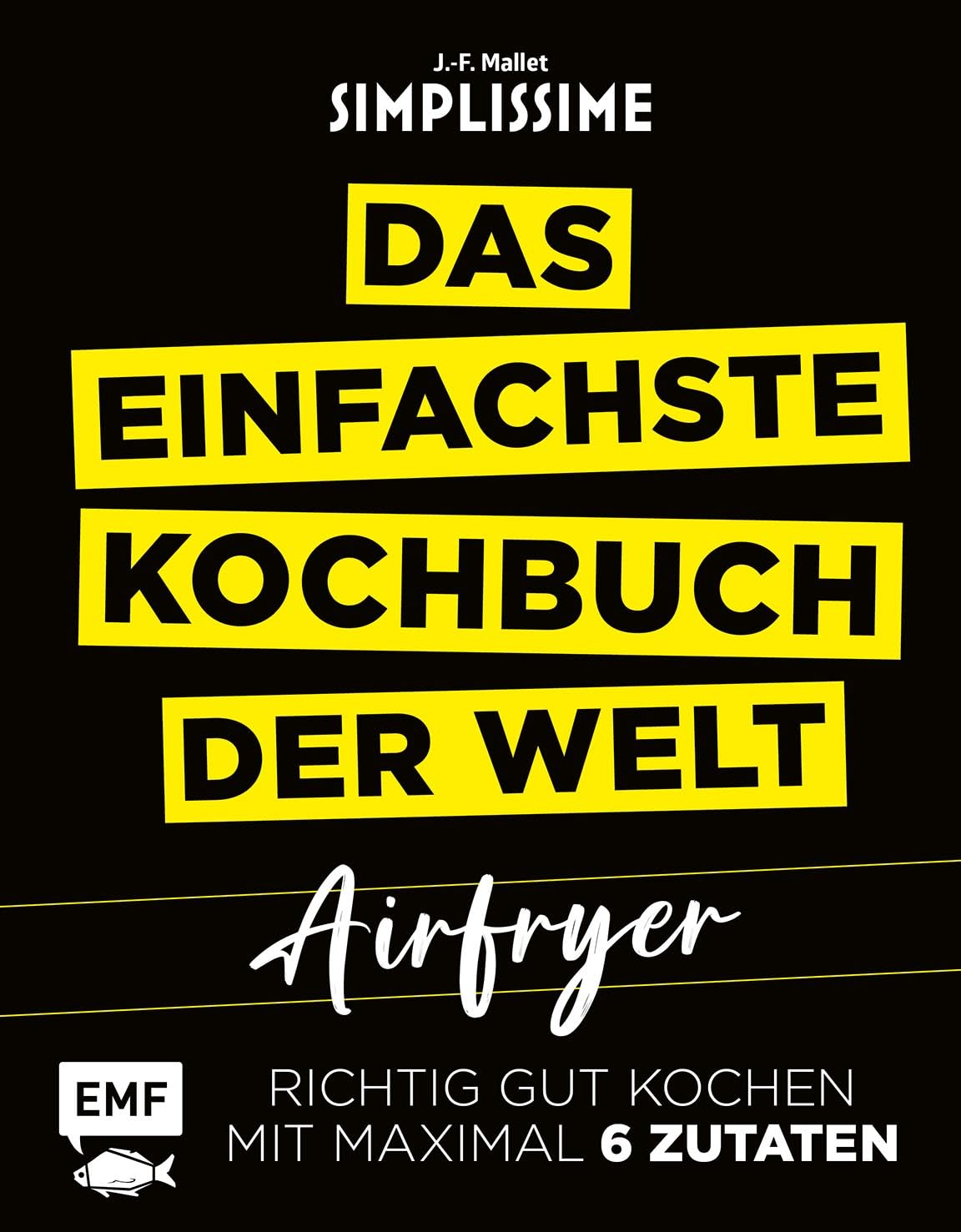 Simplissime - Das einfachste Kochbuch der Welt: Airfryer Leisure, Home & Garden