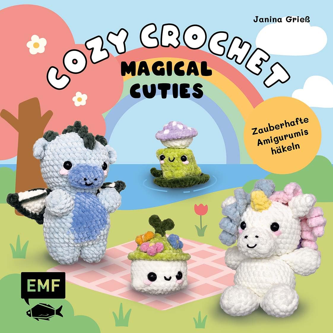 Cozy Crochet - Magical Cuties: Zauberhafte Amigurumis häkeln mit @crochetbyjanina Hobbies & Crafts