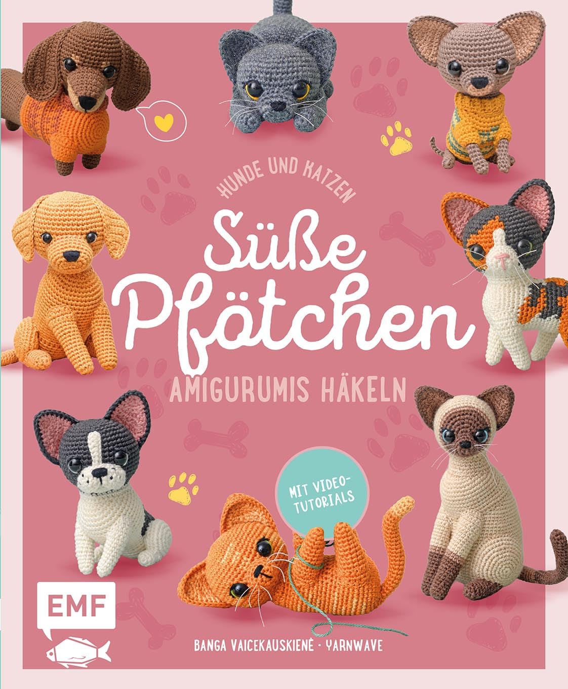 Süße Pfötchen - Hunde und Katzen als Amigurumis häkeln Hobbies & Crafts
