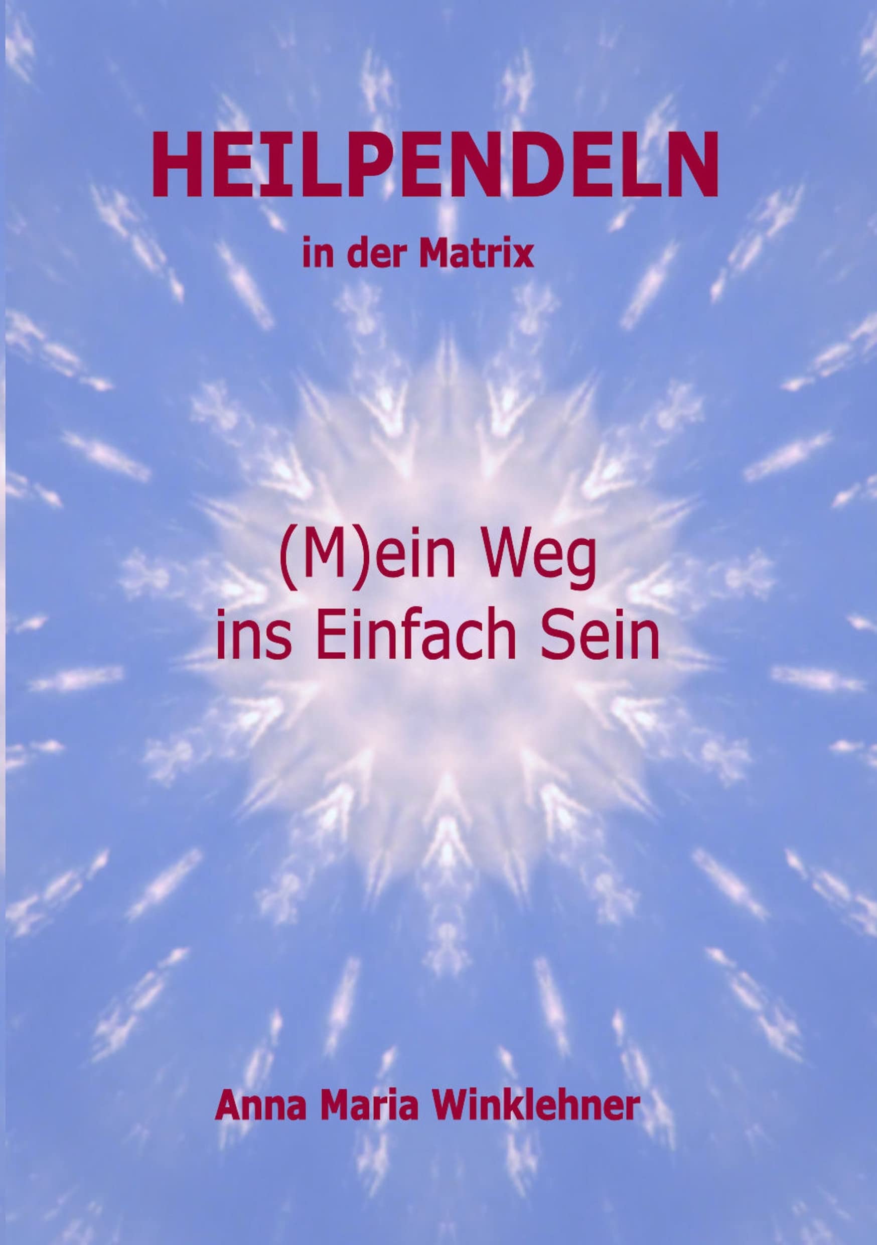 Product Image: Heilpendeln in der Matrix