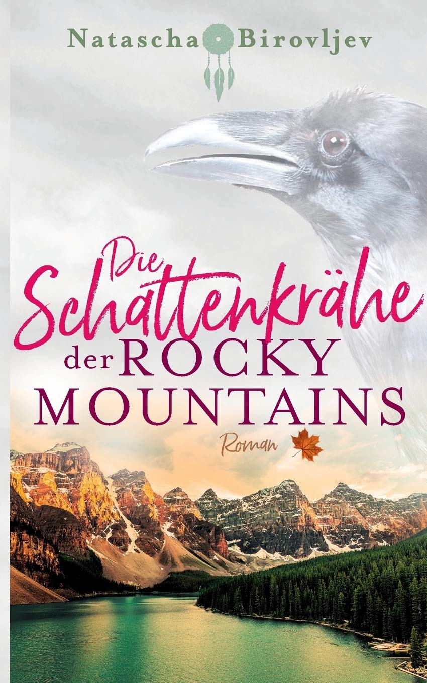 Die Schattenkrähe der Rocky Mountains Contemporary literature
