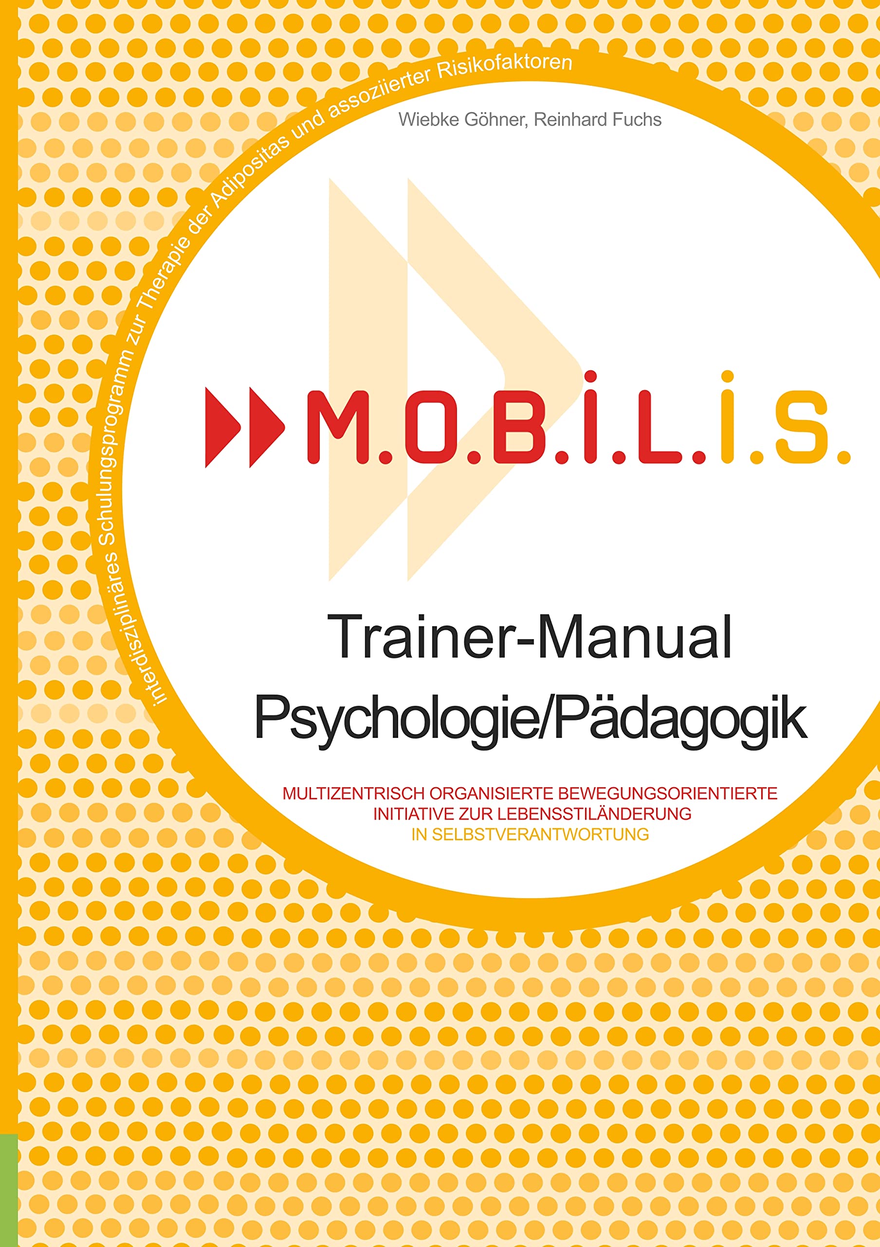 M.O.B.I.L.I.S. Trainer-Manual Psychologie/Pädagogik Medicine