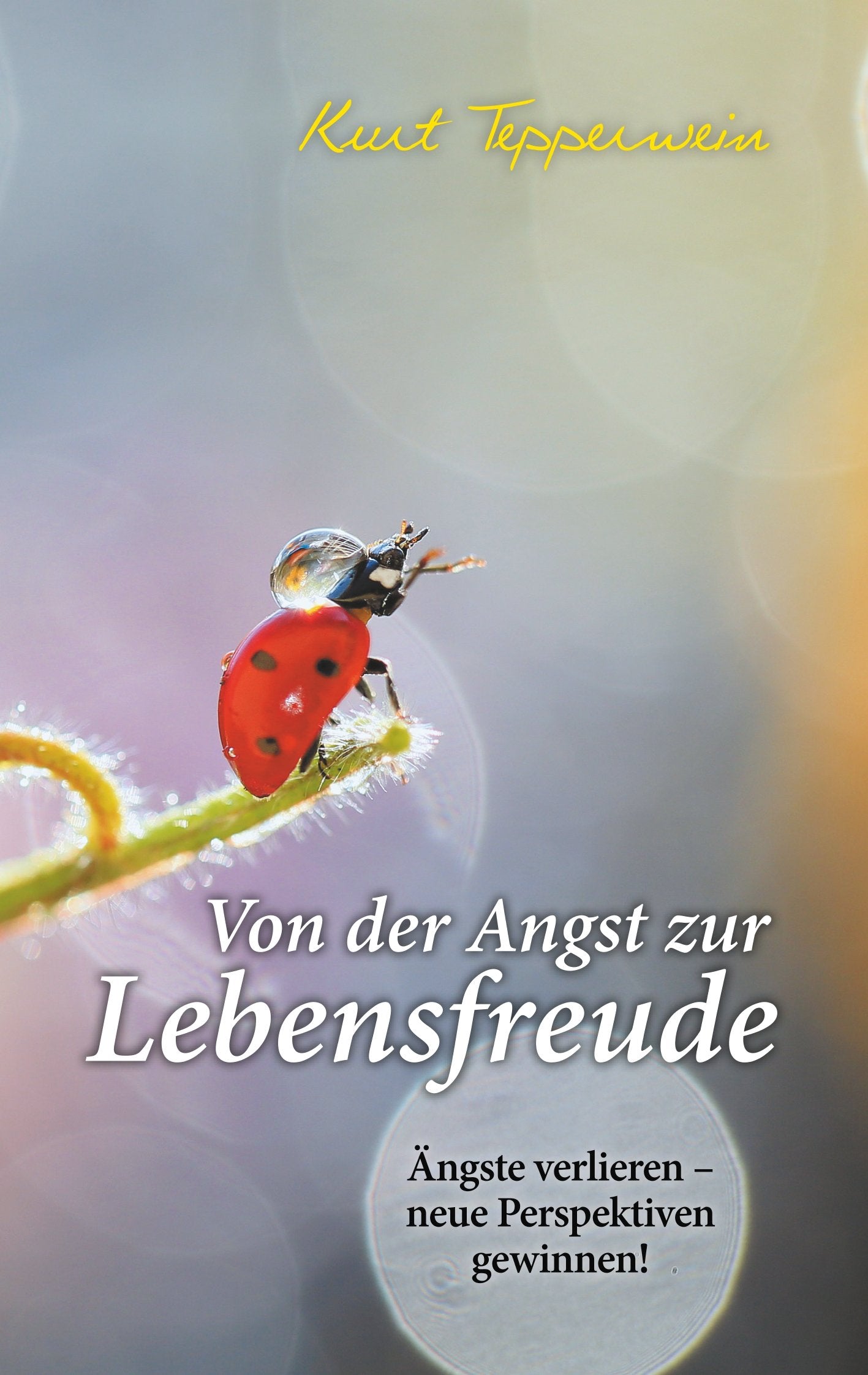 Von der Angst zur Lebensfreude Health, Nutrition & Fitness
