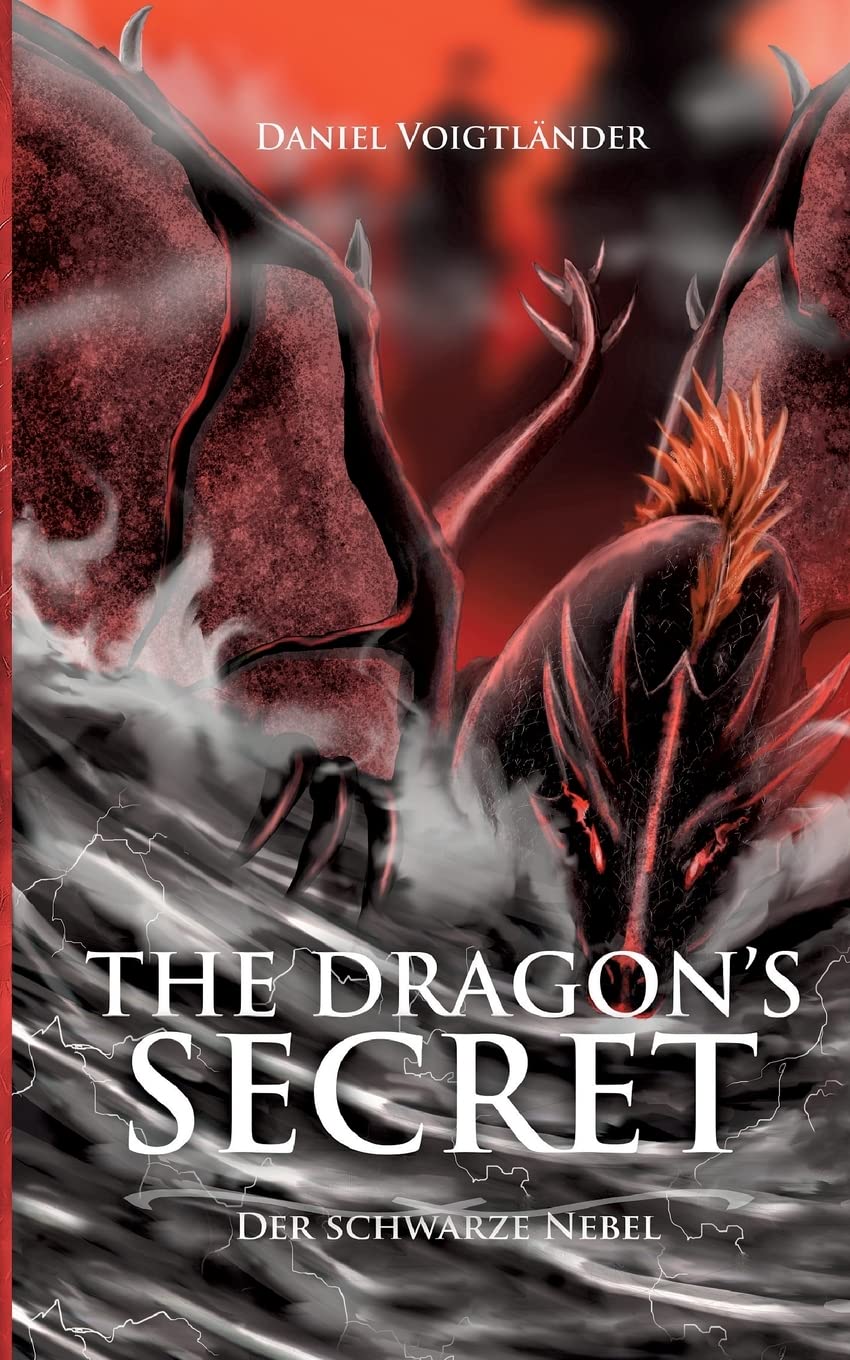 The Dragon's Secret: Der Schwarze Nebel Historical Fiction