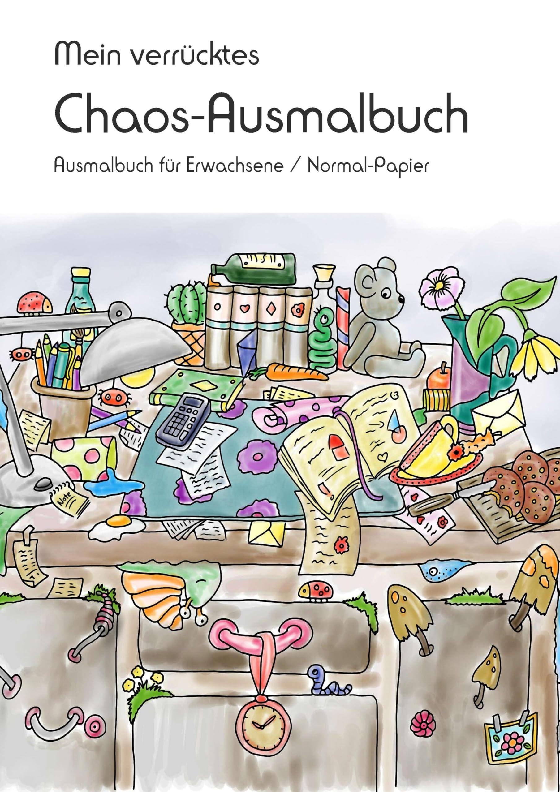 Mein verrücktes Chaos-Ausmalbuch: Ausmalbuch für Erwachsene auf Normal-Papier Hobbies & Crafts