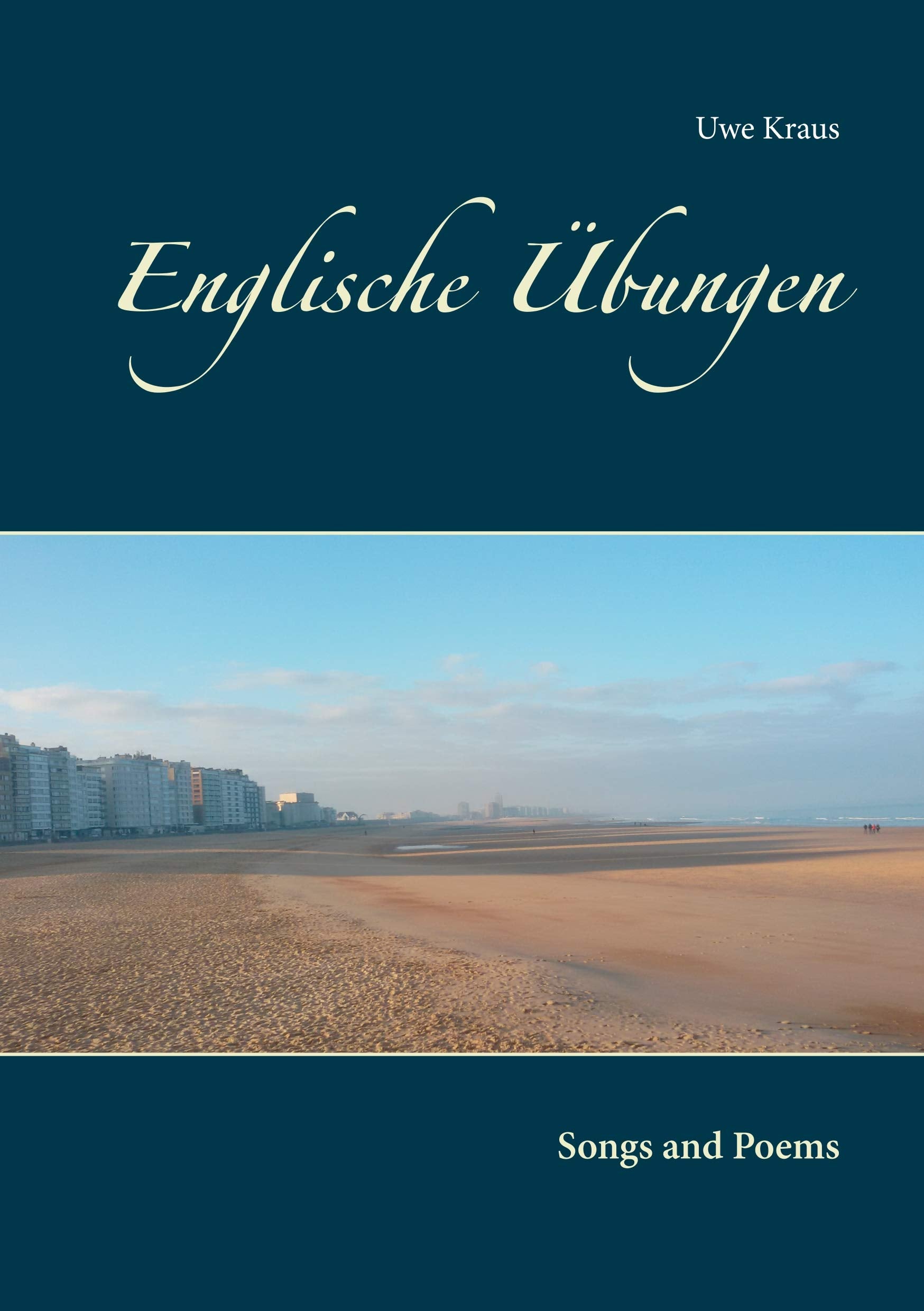 Englische Übungen: Songs and Poems book