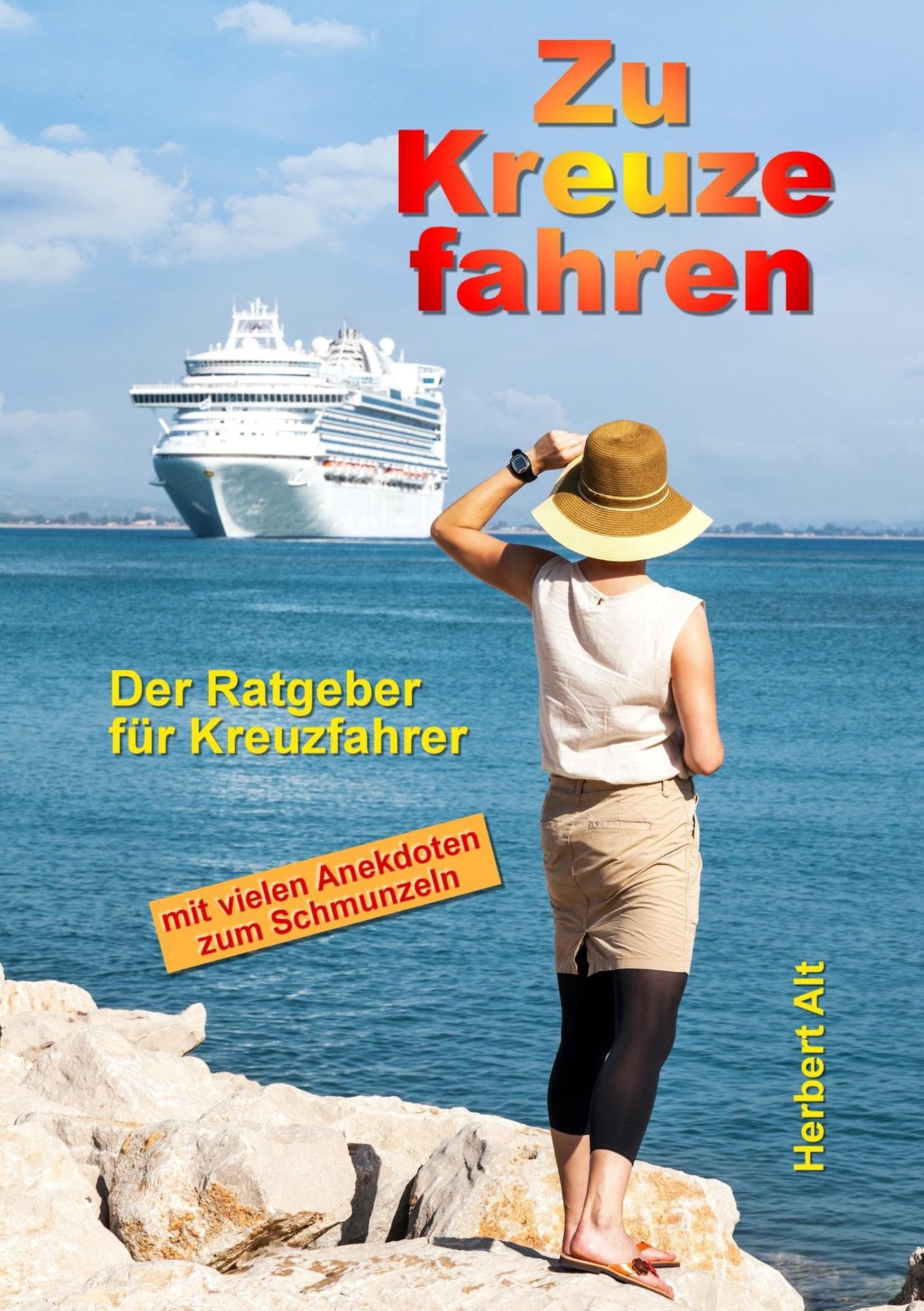 Zu Kreuze fahren: Der Ratgeber für Wagemutige mit vielen Anekdoten zum Schmunzeln Leisure, Home & Garden