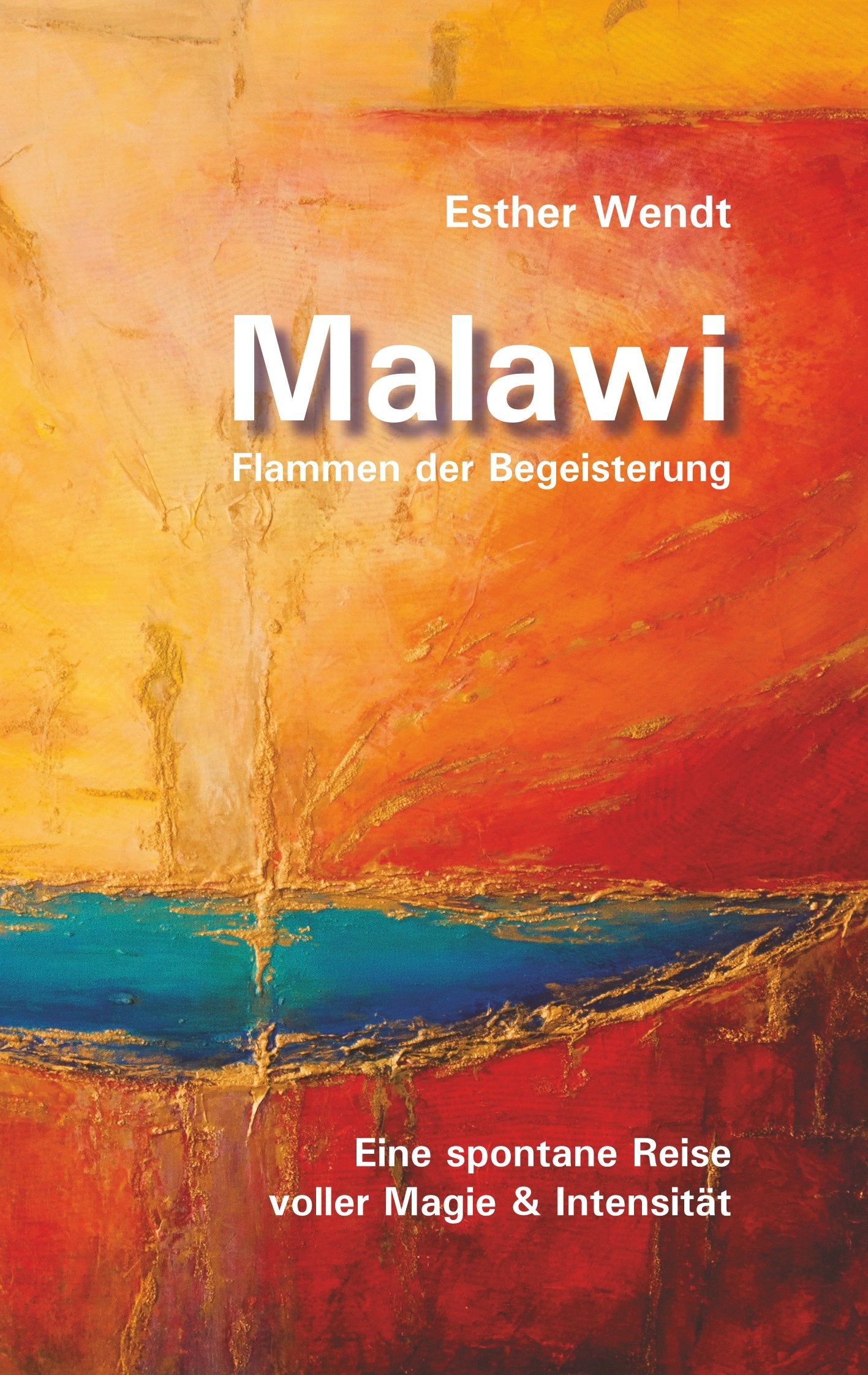 Malawi Flammen der Begeisterung: Eine spontane Reise voller Magie & Intensität Leisure, Home & Garden