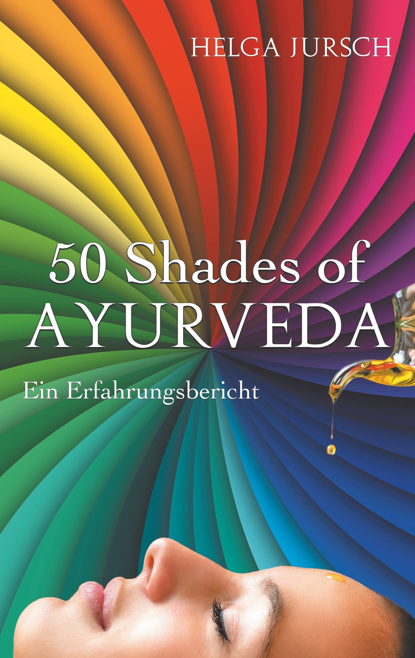 50 Shades of Ayurveda: Erfahrungsbericht Medicine