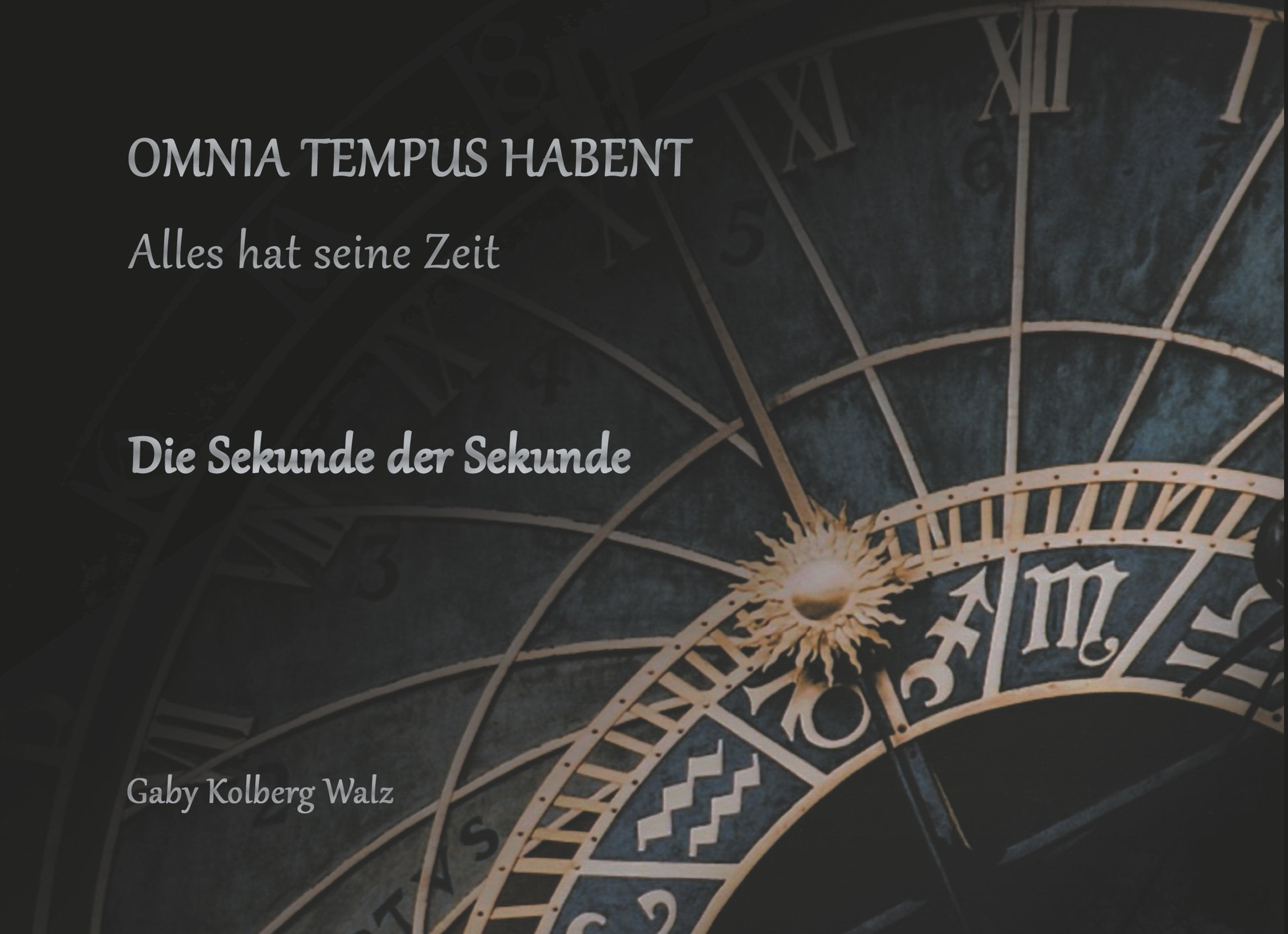 Omnia Tempus Habent: Die Sekunde der Sekunde Poetry