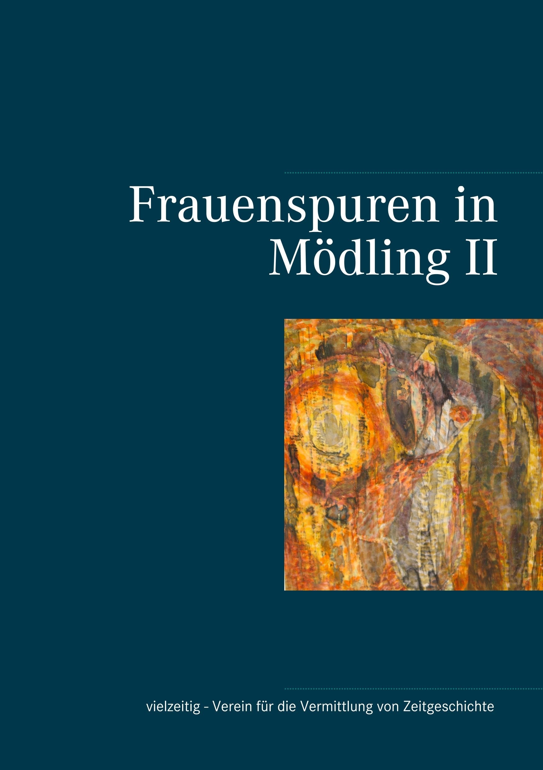 Frauenspuren in Mödling II Politics & Society