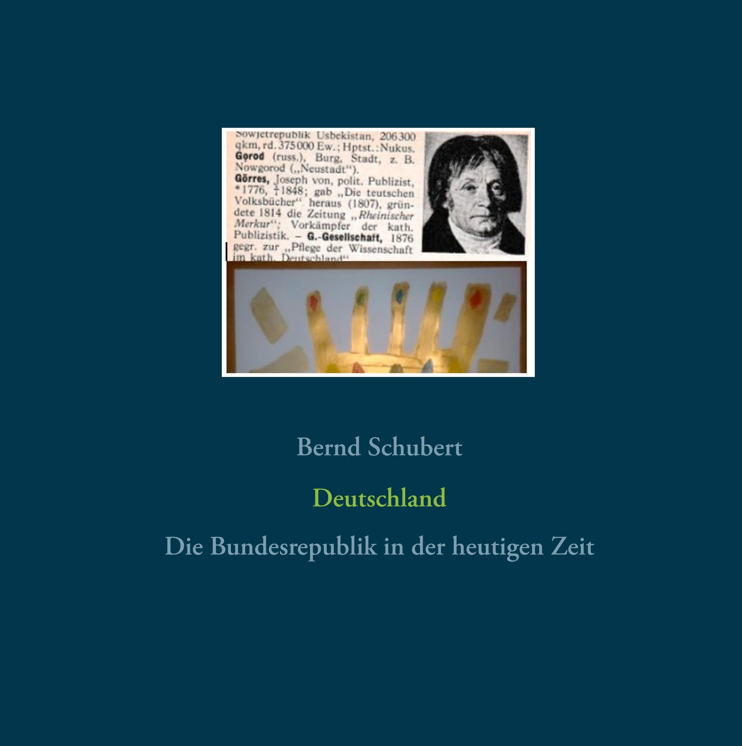 Deutschland: Deutschland in der heutigen Zeit Books