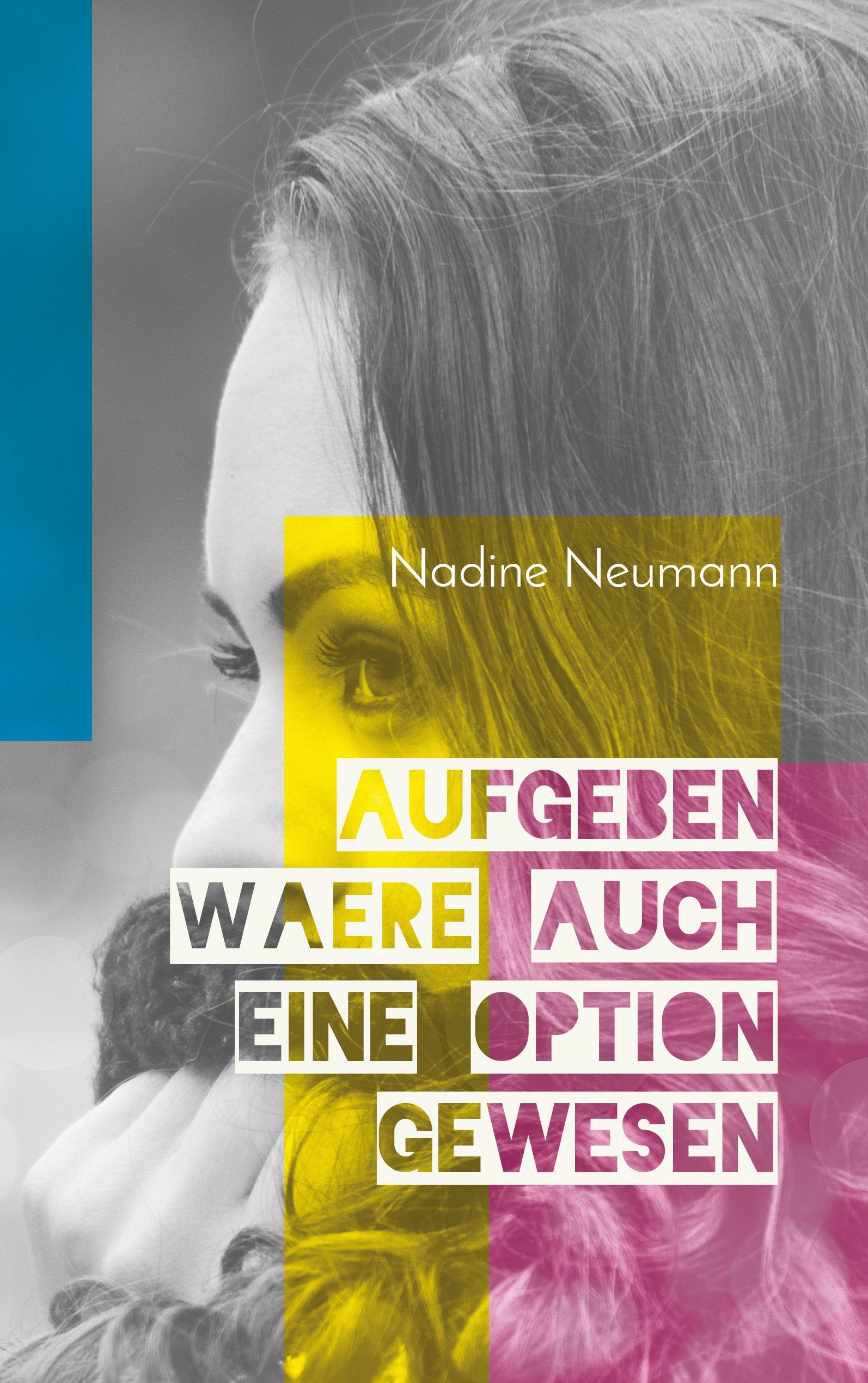 Aufgeben wäre auch eine Option gewesen Personalities
