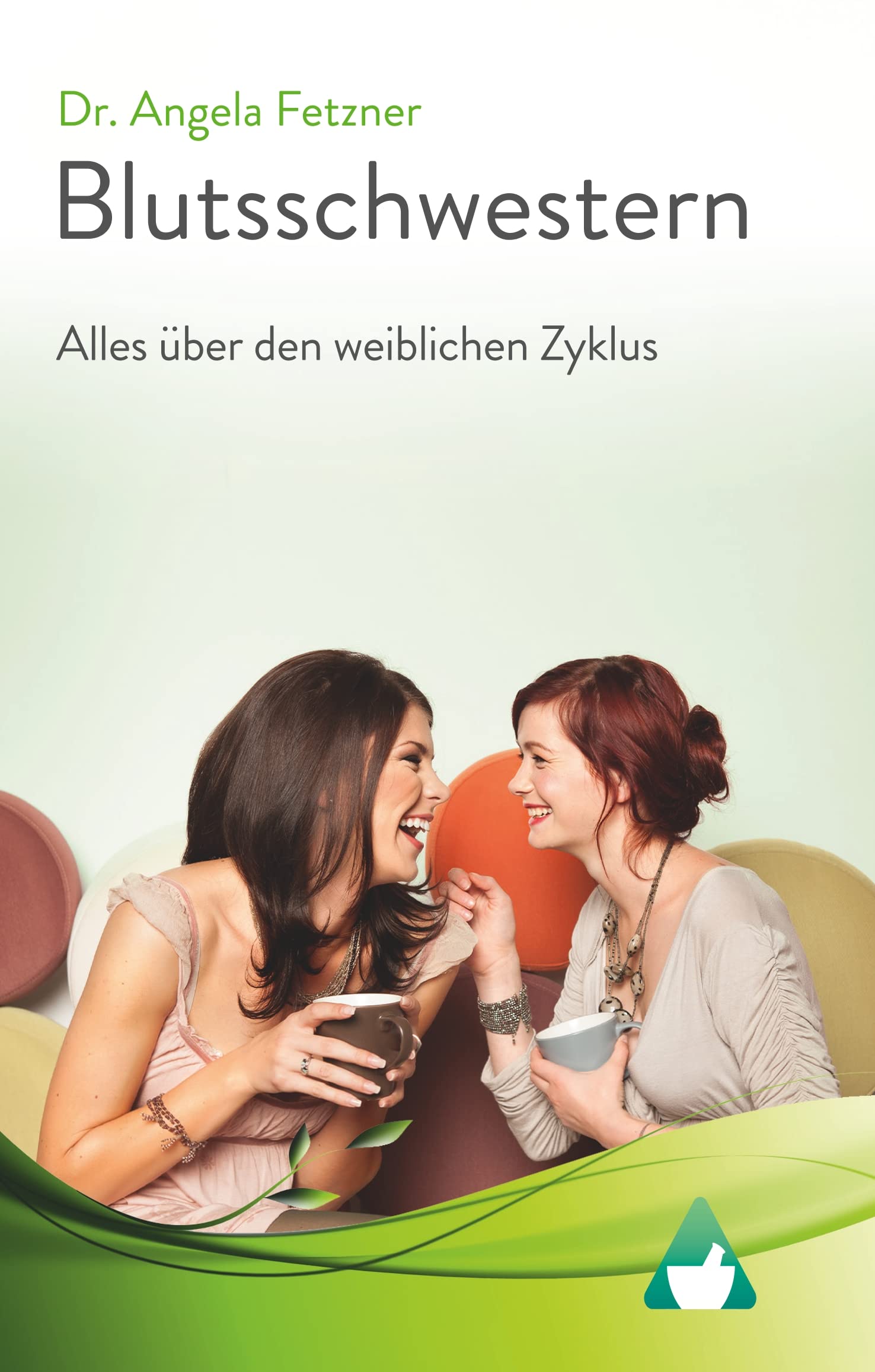 Blutsschwestern - Alles über den weiblichen Zyklus Medicine