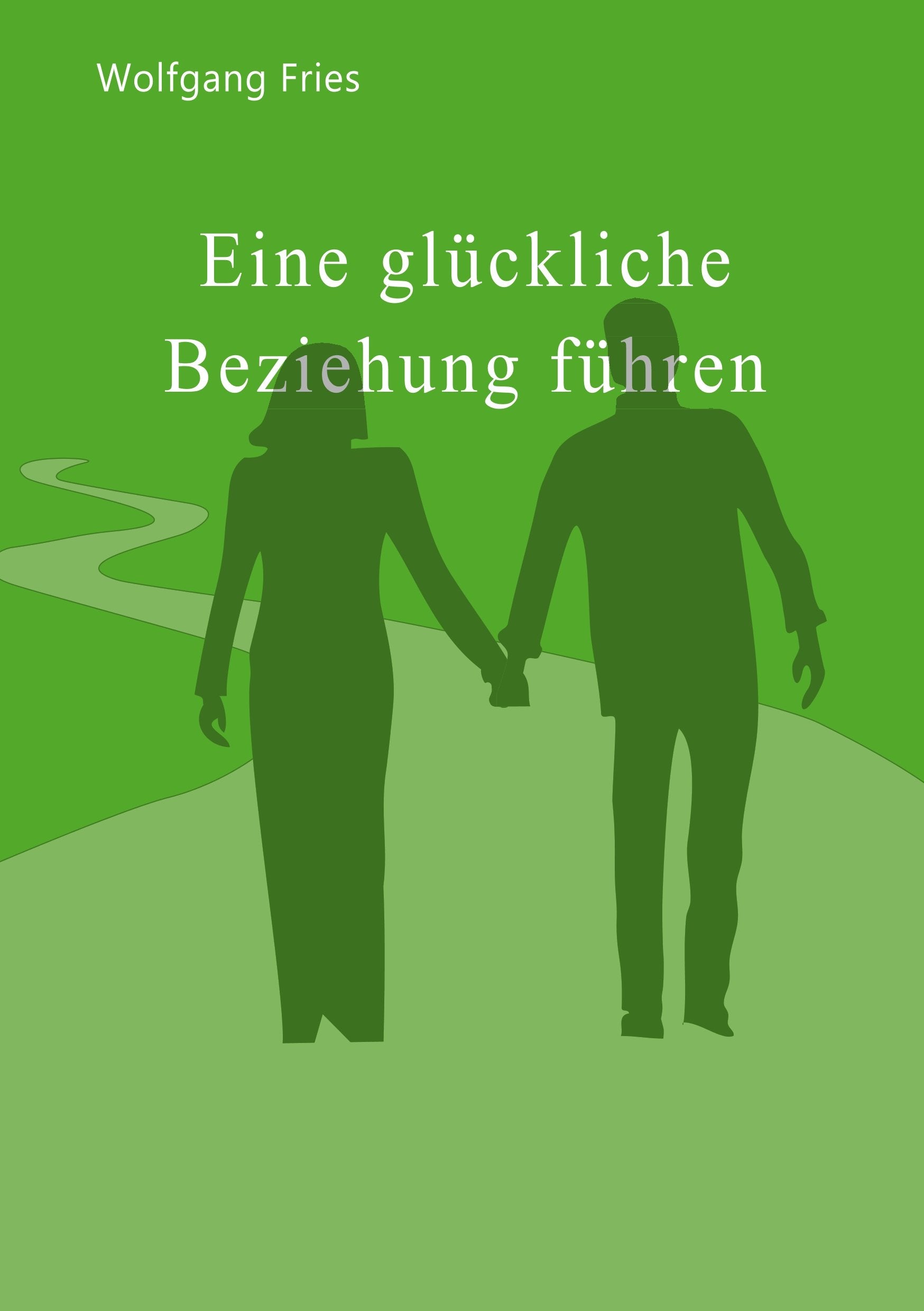 Eine glückliche Beziehung führen Partnership & Love