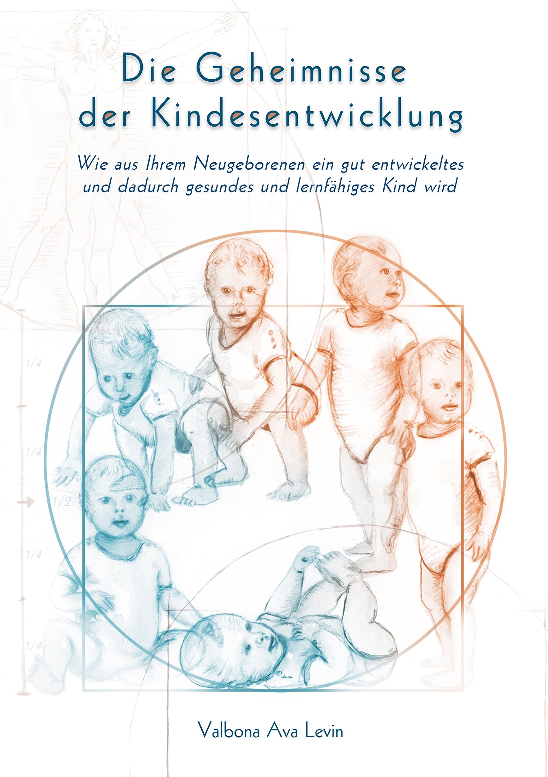 Die Geheimnisse der Kindesentwicklung Parents & Children