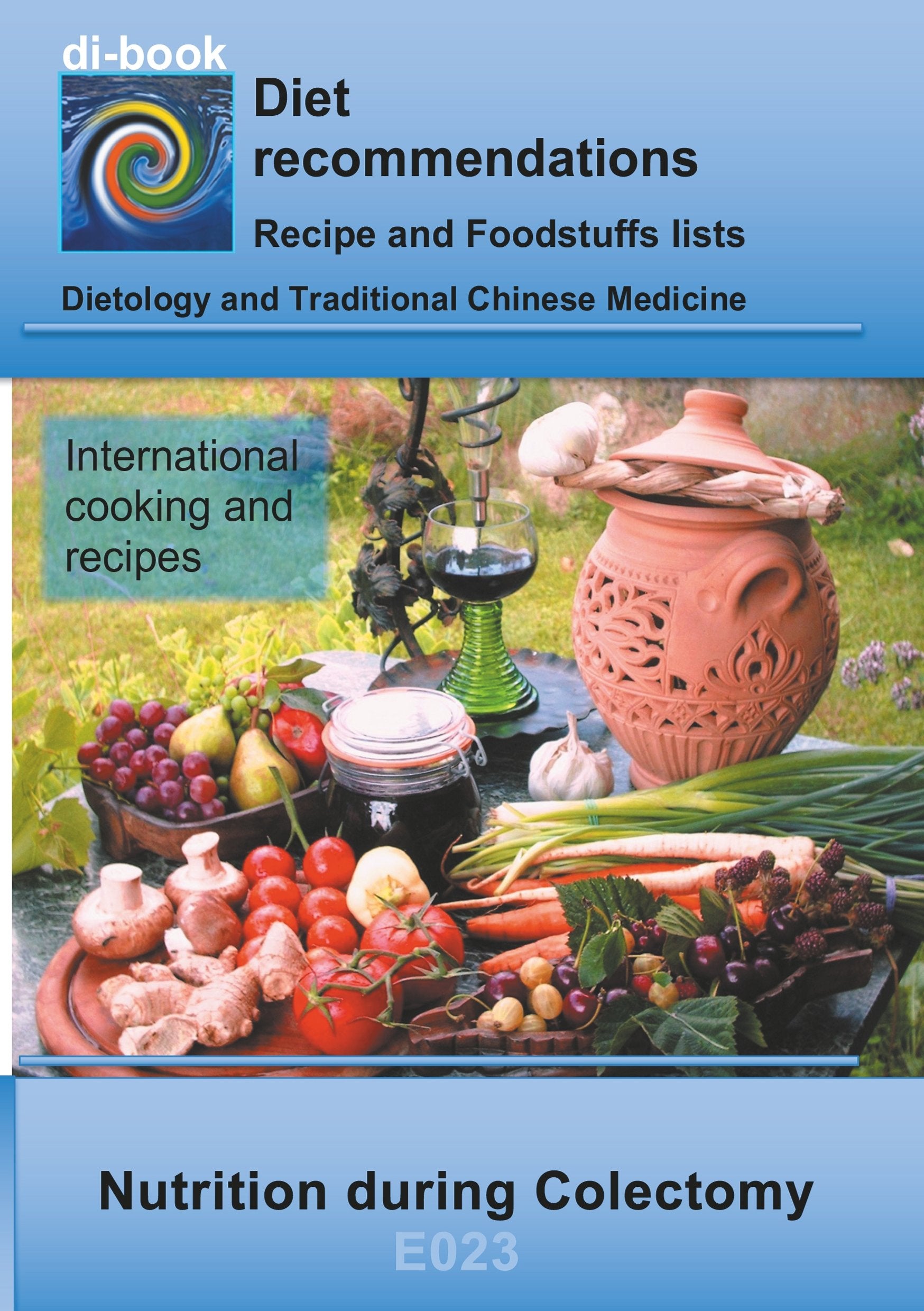 Nutrition during Colectomy: E023 DIETETICS - Gastrointestinal tract - Small intestine and large intestine - Colectomy (di-book) Leisure, Home & Garden