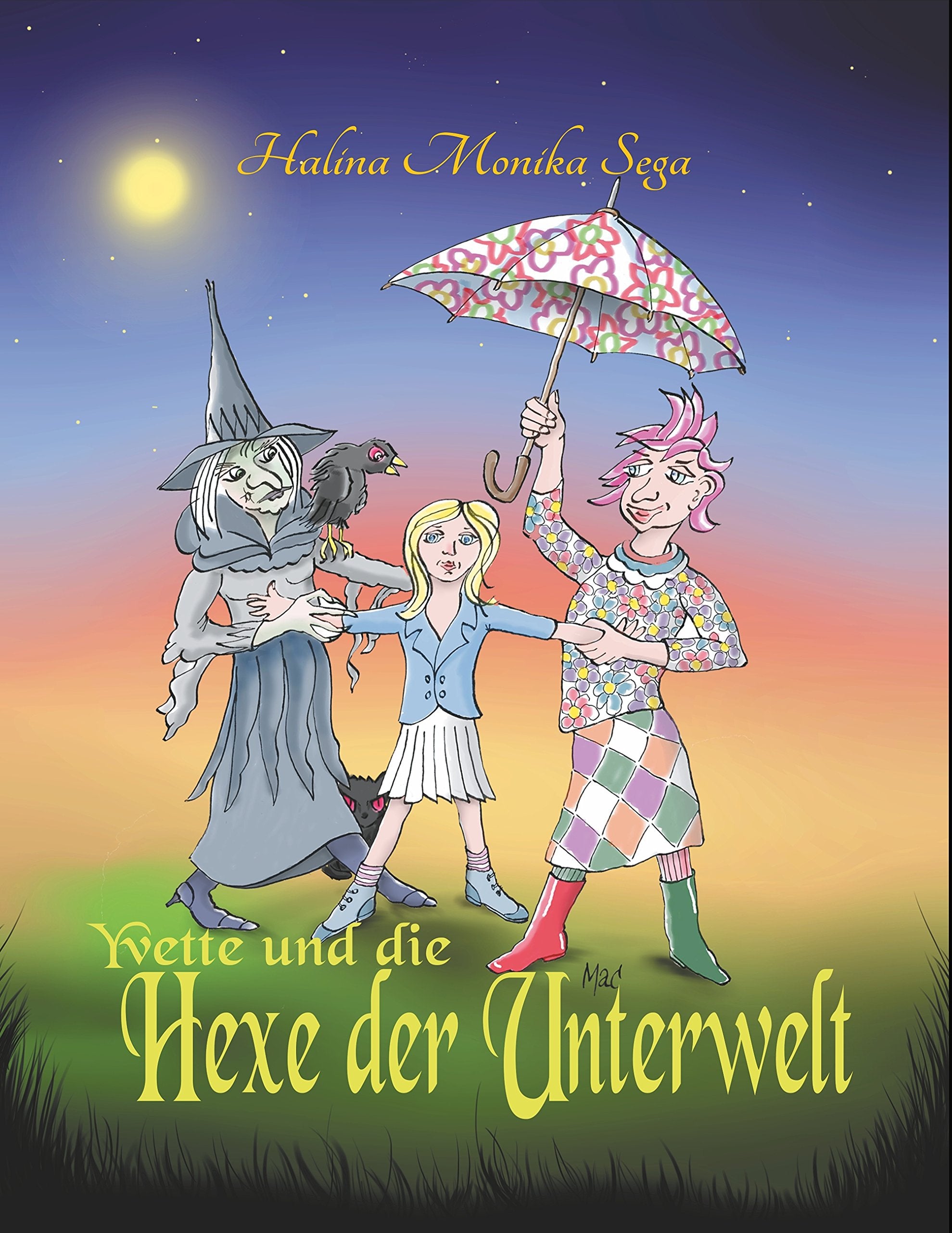 Yvette und die Hexe der Unterwelt (Yvette - Hexe wider Willen) Novels & Short Stories