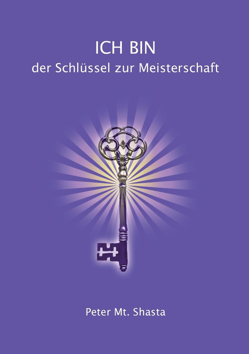 Ich bin der Schlüssel zur Meisterschaft Religion & Esotericism