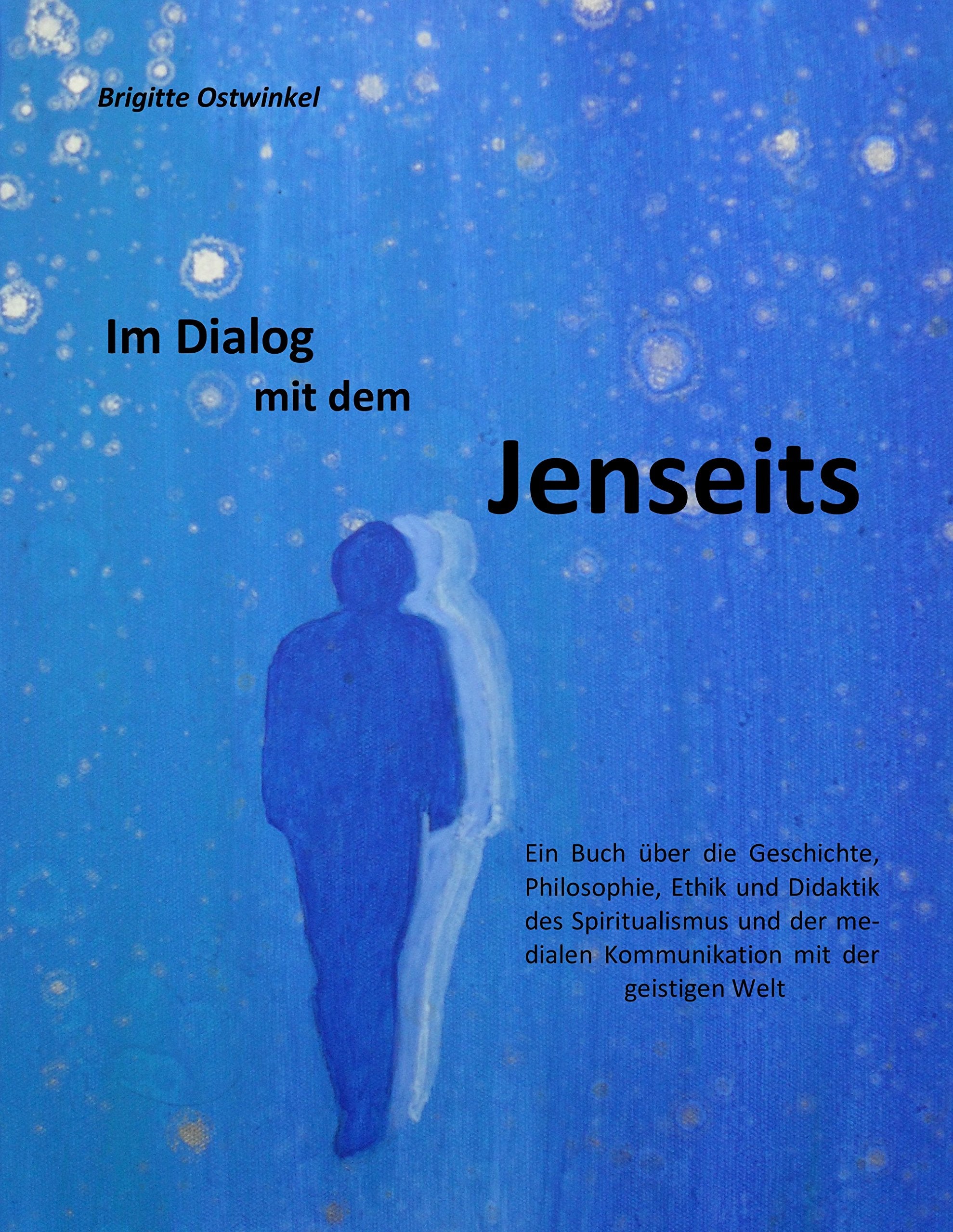 Im Dialog mit dem Jenseits Religion & Esotericism