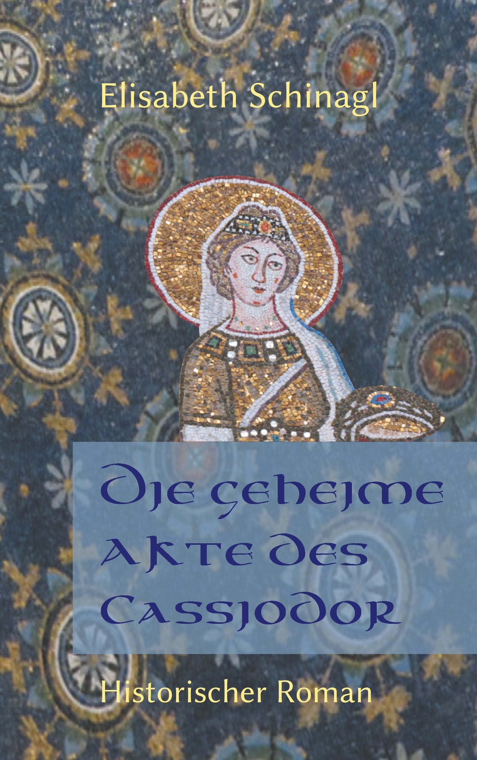 Die geheime Akte des Cassiodor book