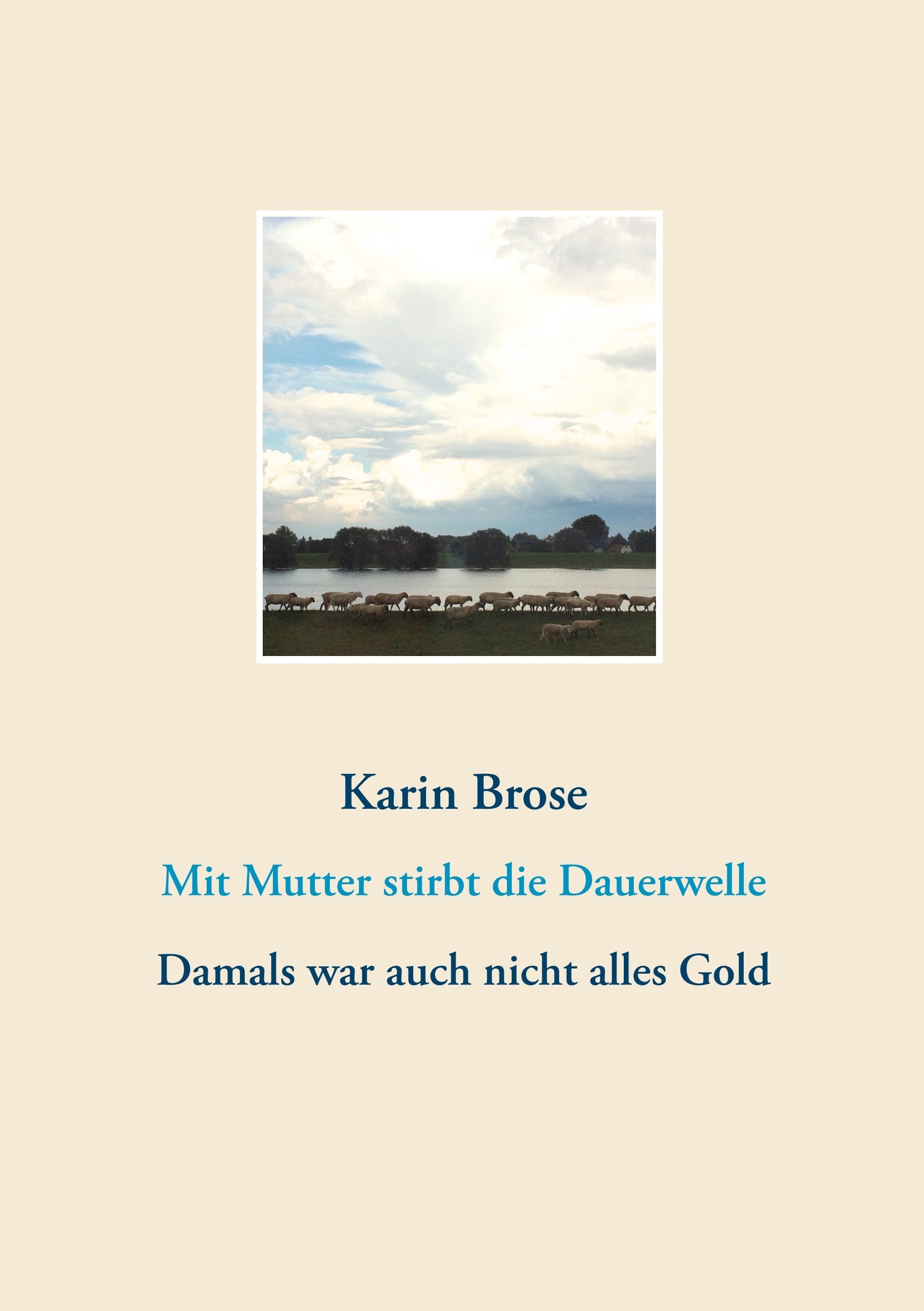 Mit Mutter stirbt die Dauerwelle Contemporary literature Books