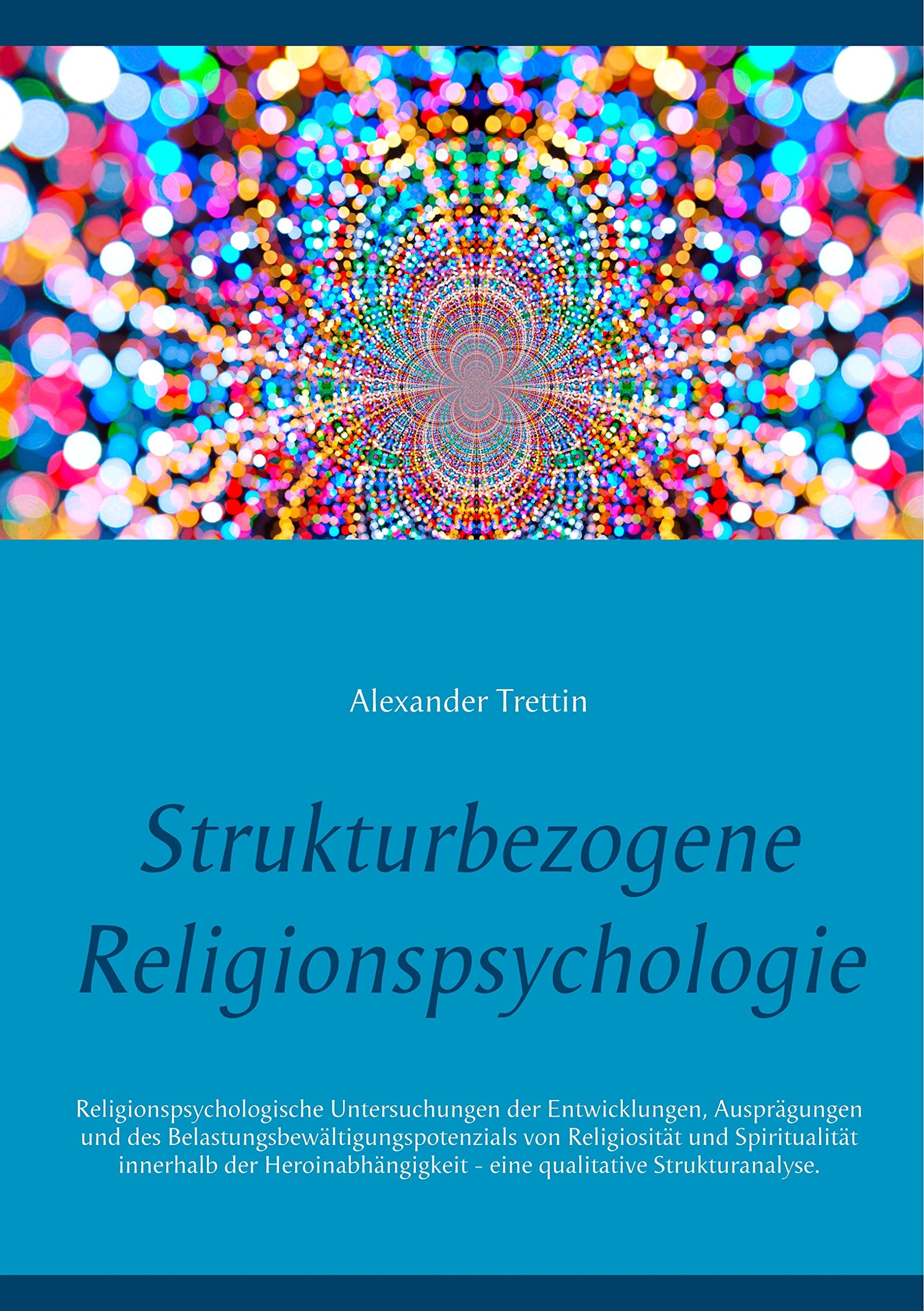 Strukturbezogene Religionspsychologie Medicine