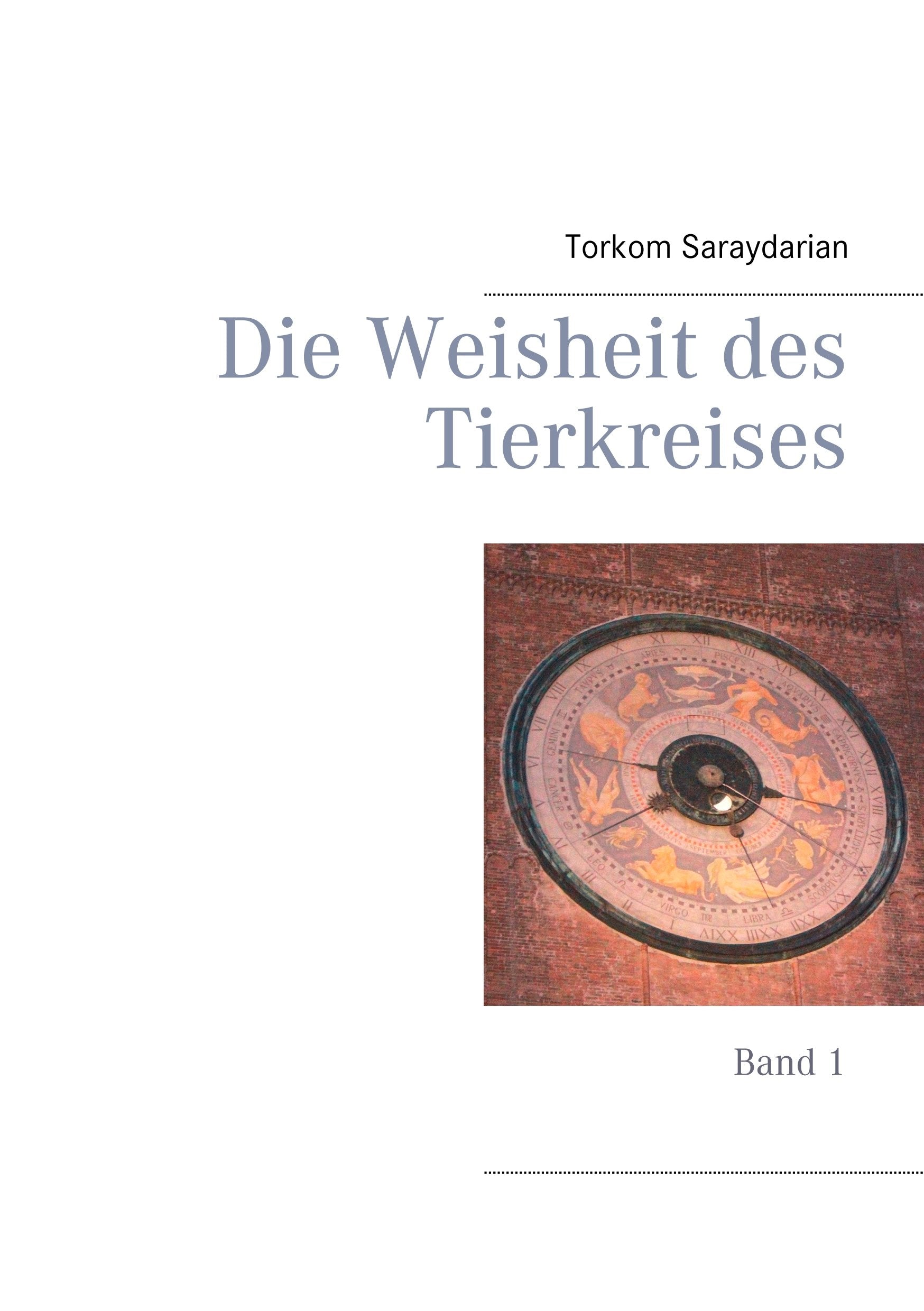 Die Weisheit des Tierkreises Philosophy