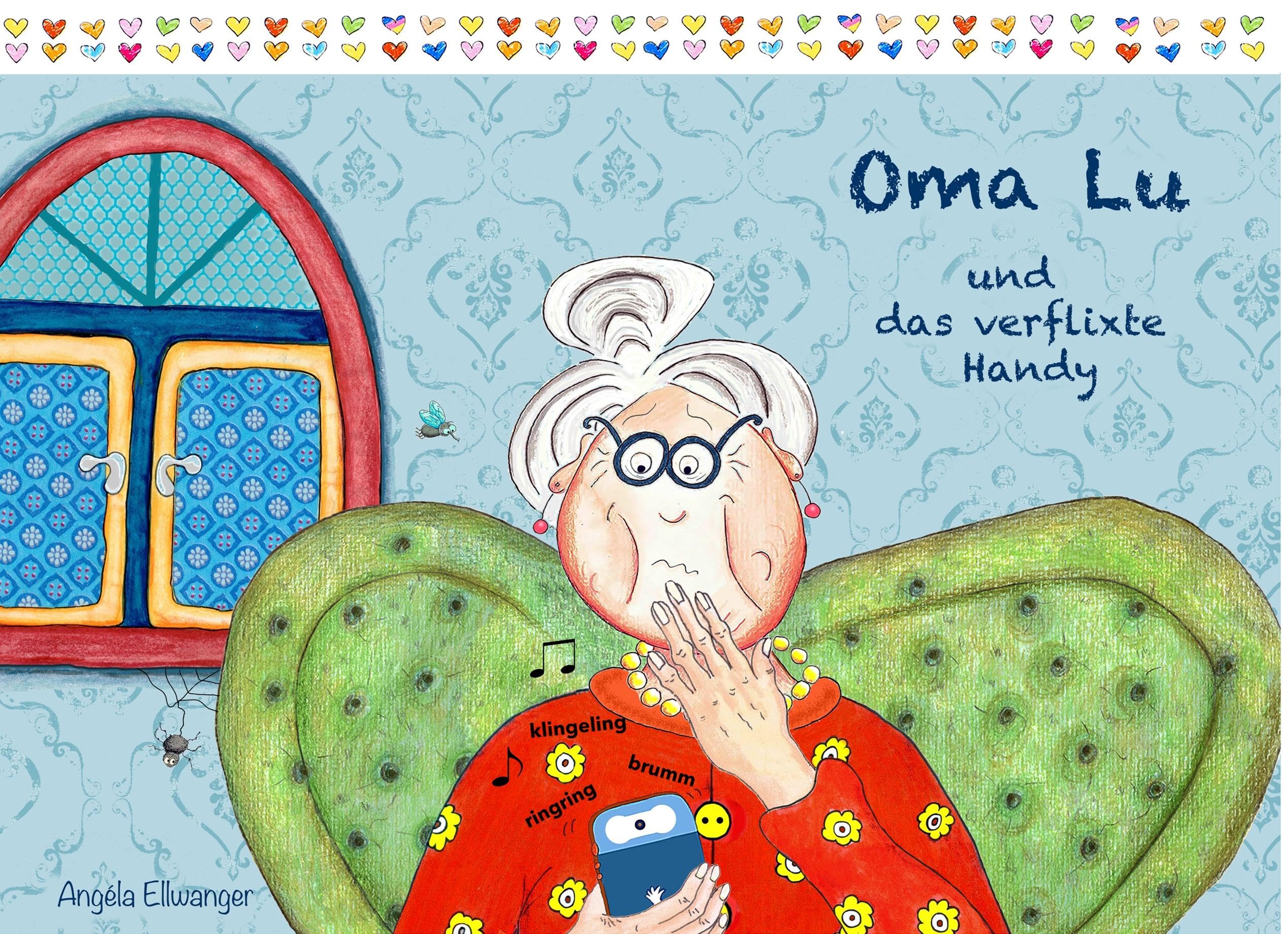 Oma Lu und das verflixte Handy Children's books