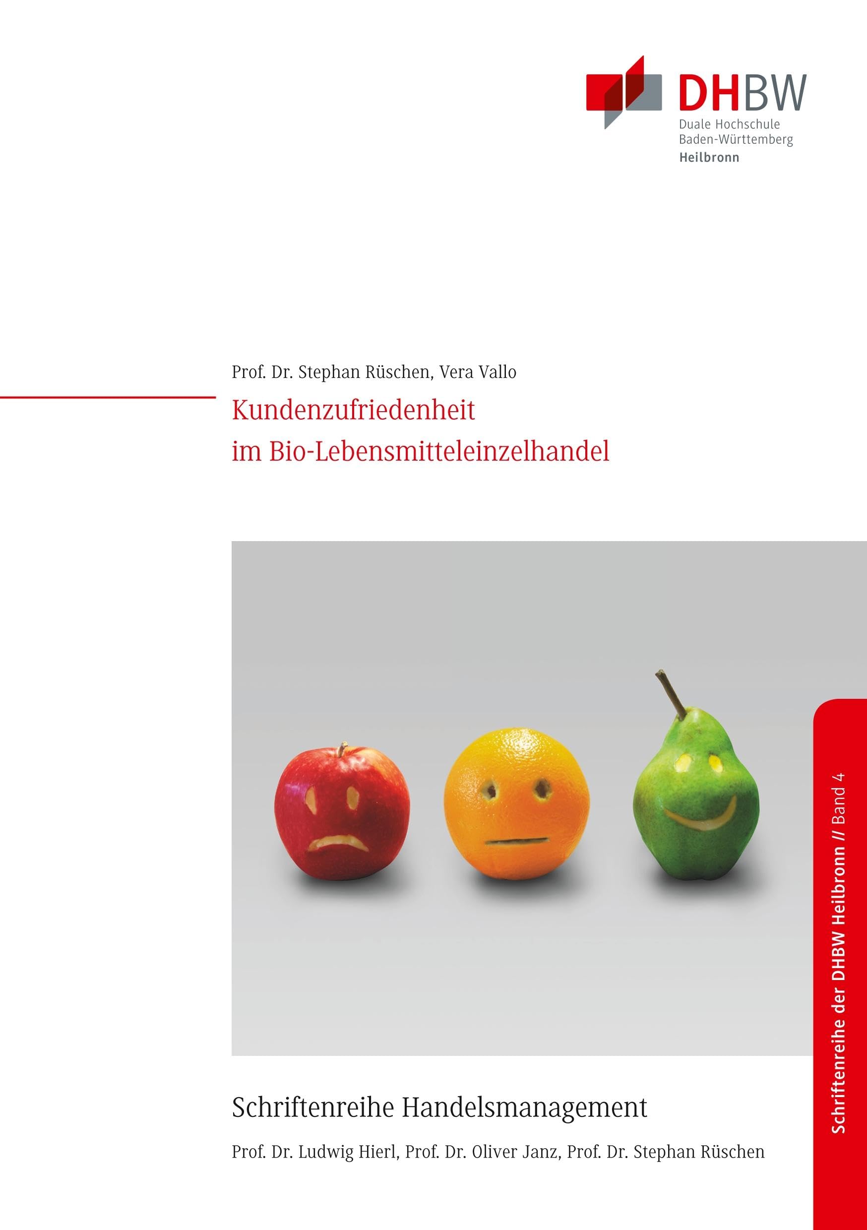 Kundenzufriedenheit im Bio-LEH (Schriftenreihe Handelsmanagement) Law