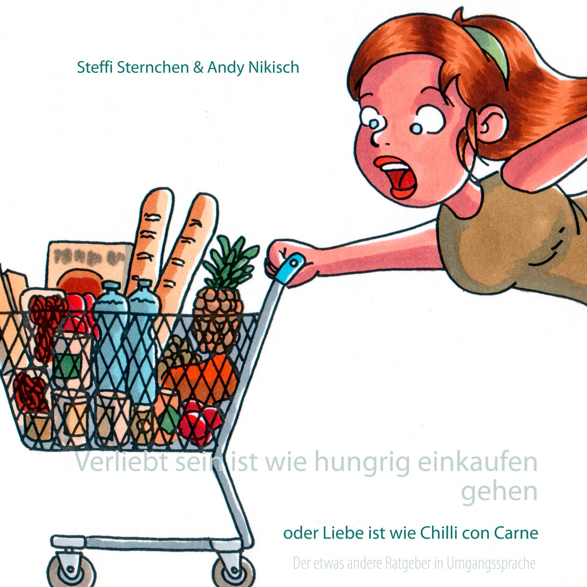 Verliebt sein ist wie hungrig einkaufen gehen Lifestyle