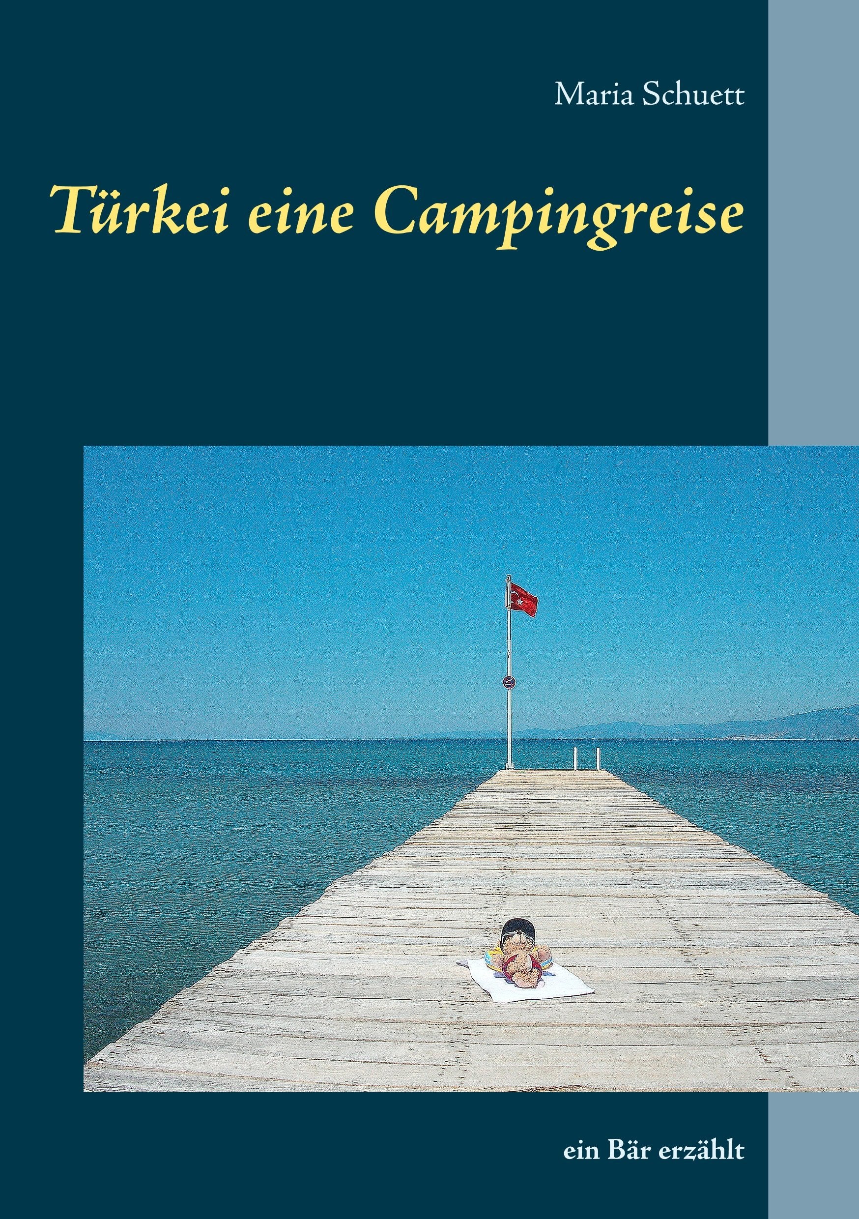 Türkei eine Campingreise Humour & Satire