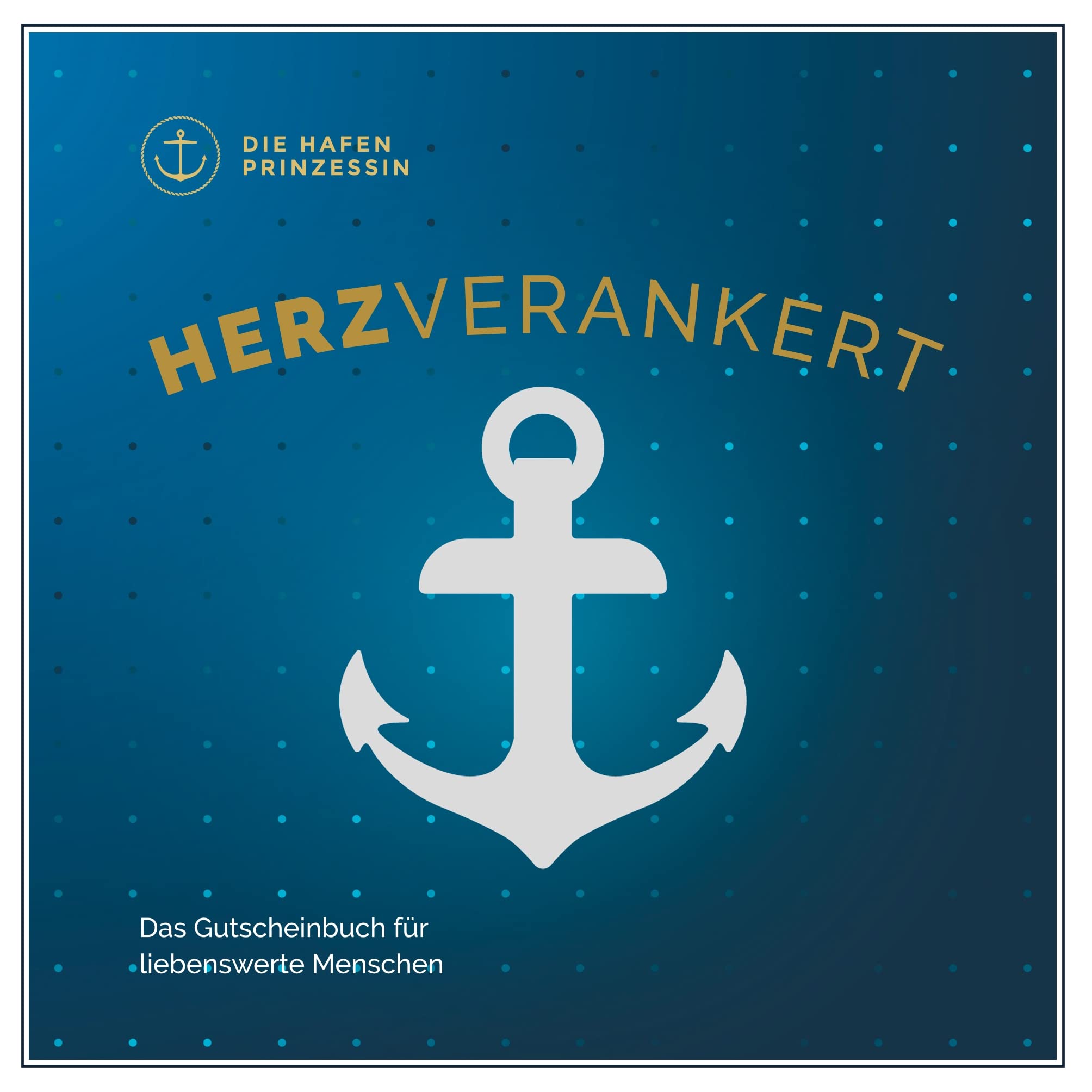 Herzverankert: Das Gutscheinbuch für liebenswerte Menschen Hobbies & Crafts