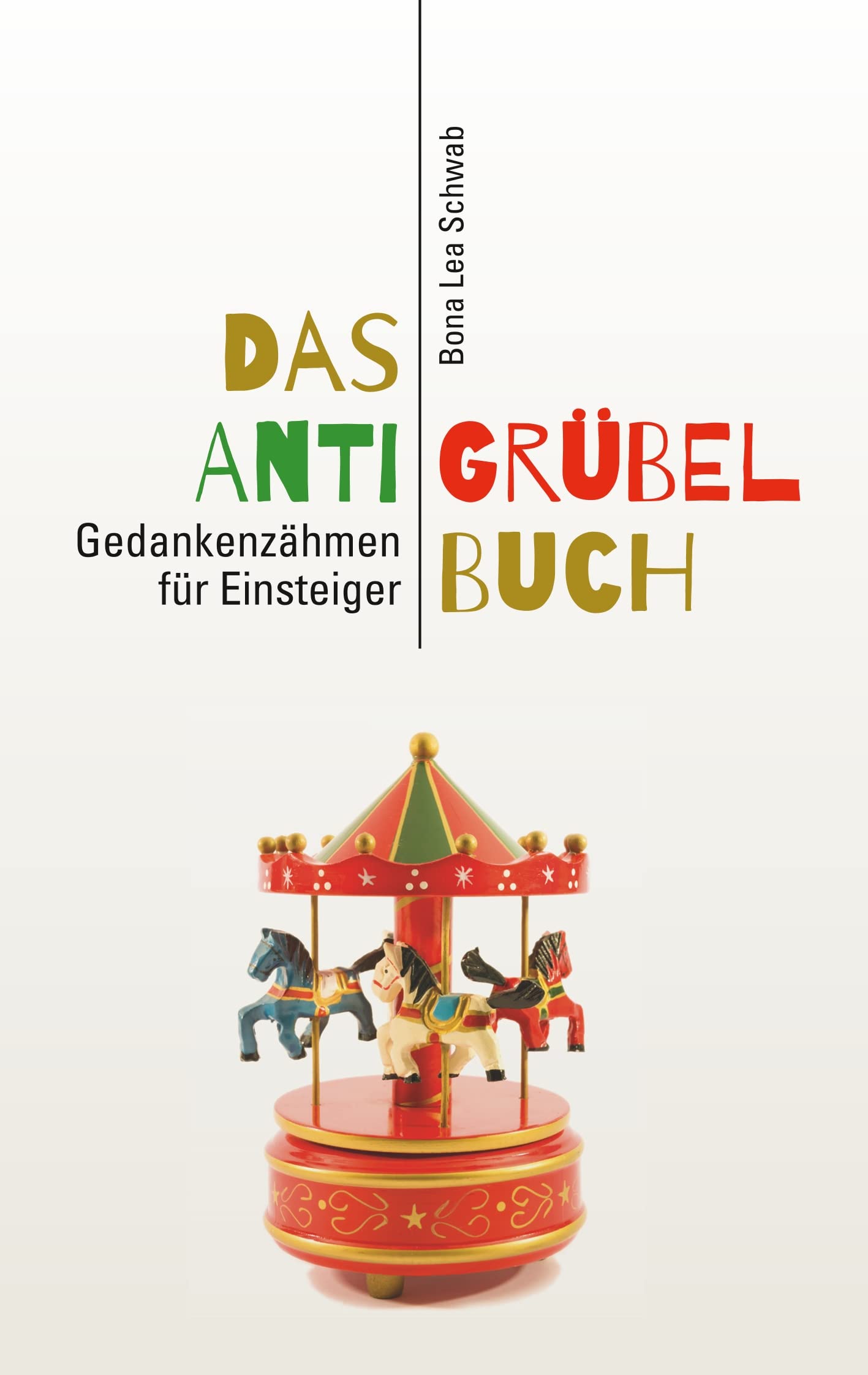 Das Anti-Grübel-Buch Health, Nutrition & Fitness