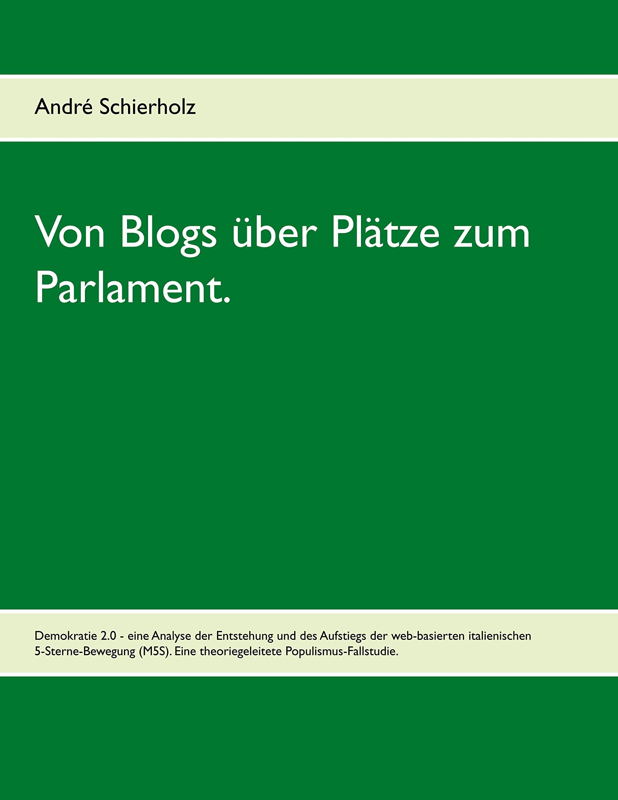 Von Blogs über Plätze zum Parlament. Law