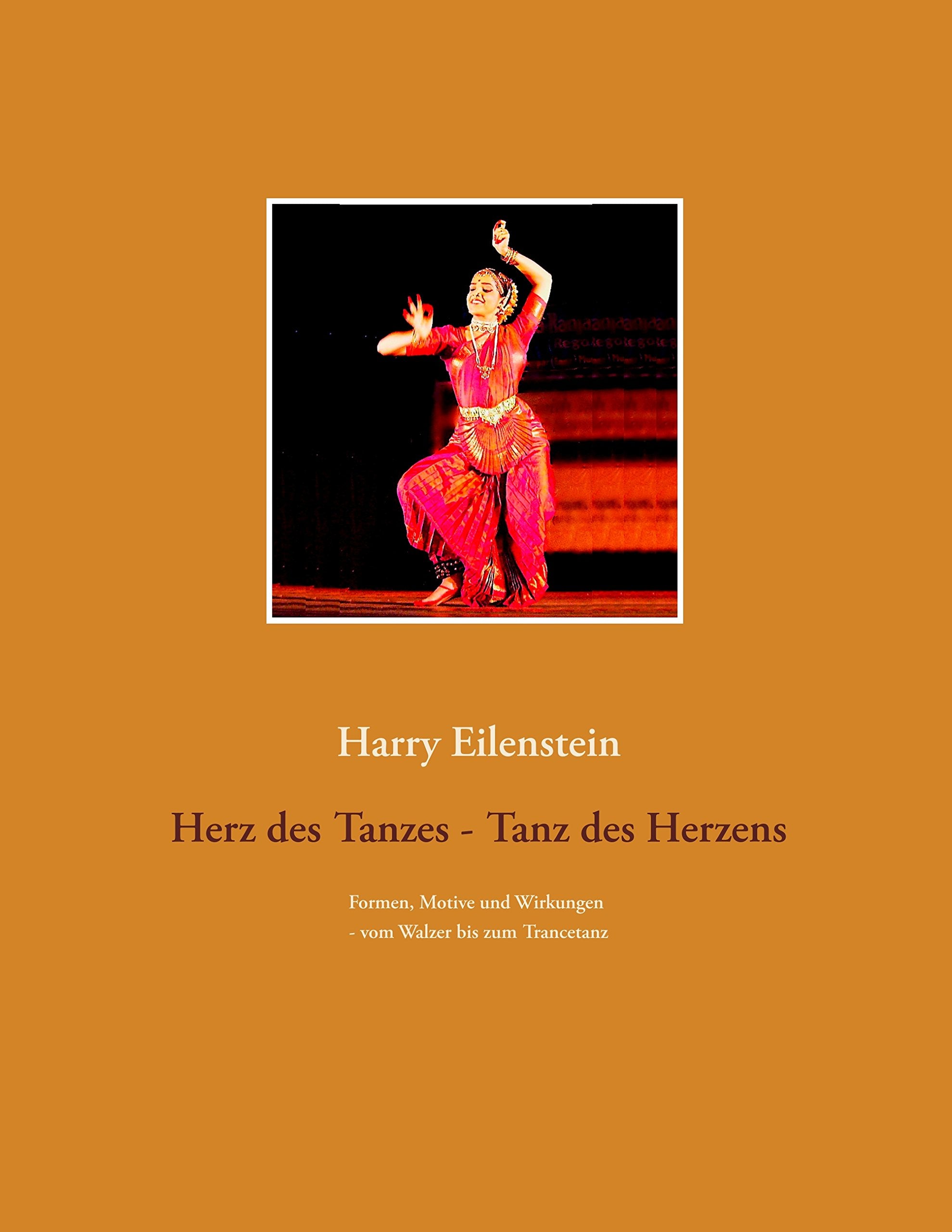 Herz des Tanzes - Tanz des Herzens: Formen, Motive und Wirkungen - vom Walzer bis zum Trancetanz Film, Art & Culture