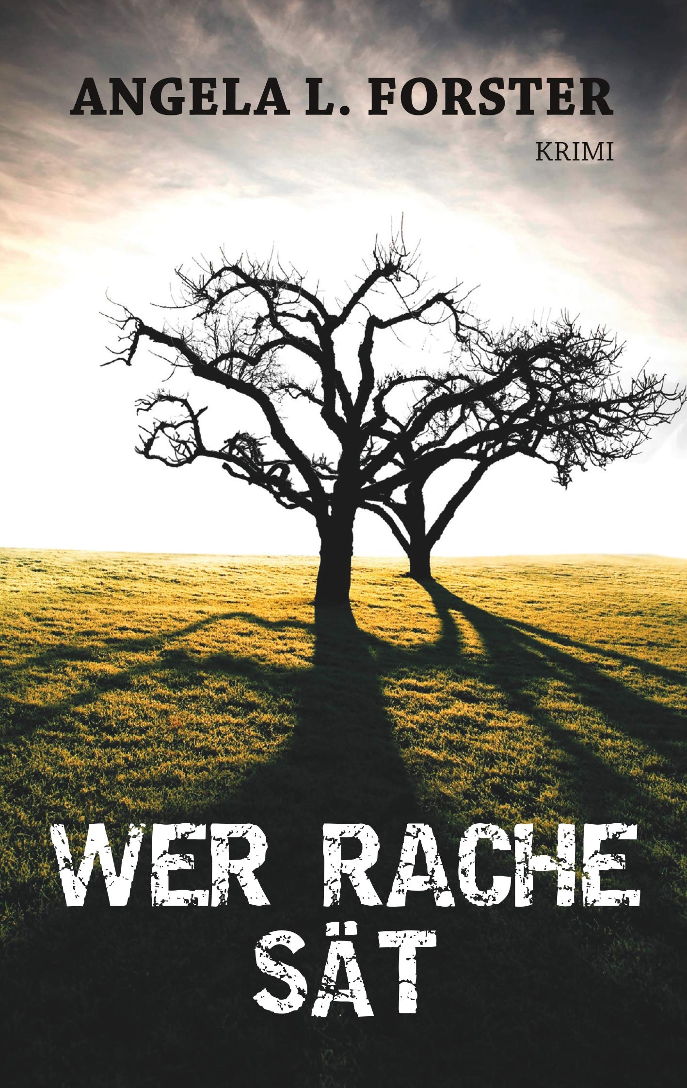 Wer Rache sät: Kriminalroman (Ein Petra-Taler-Krimi) Contemporary literature