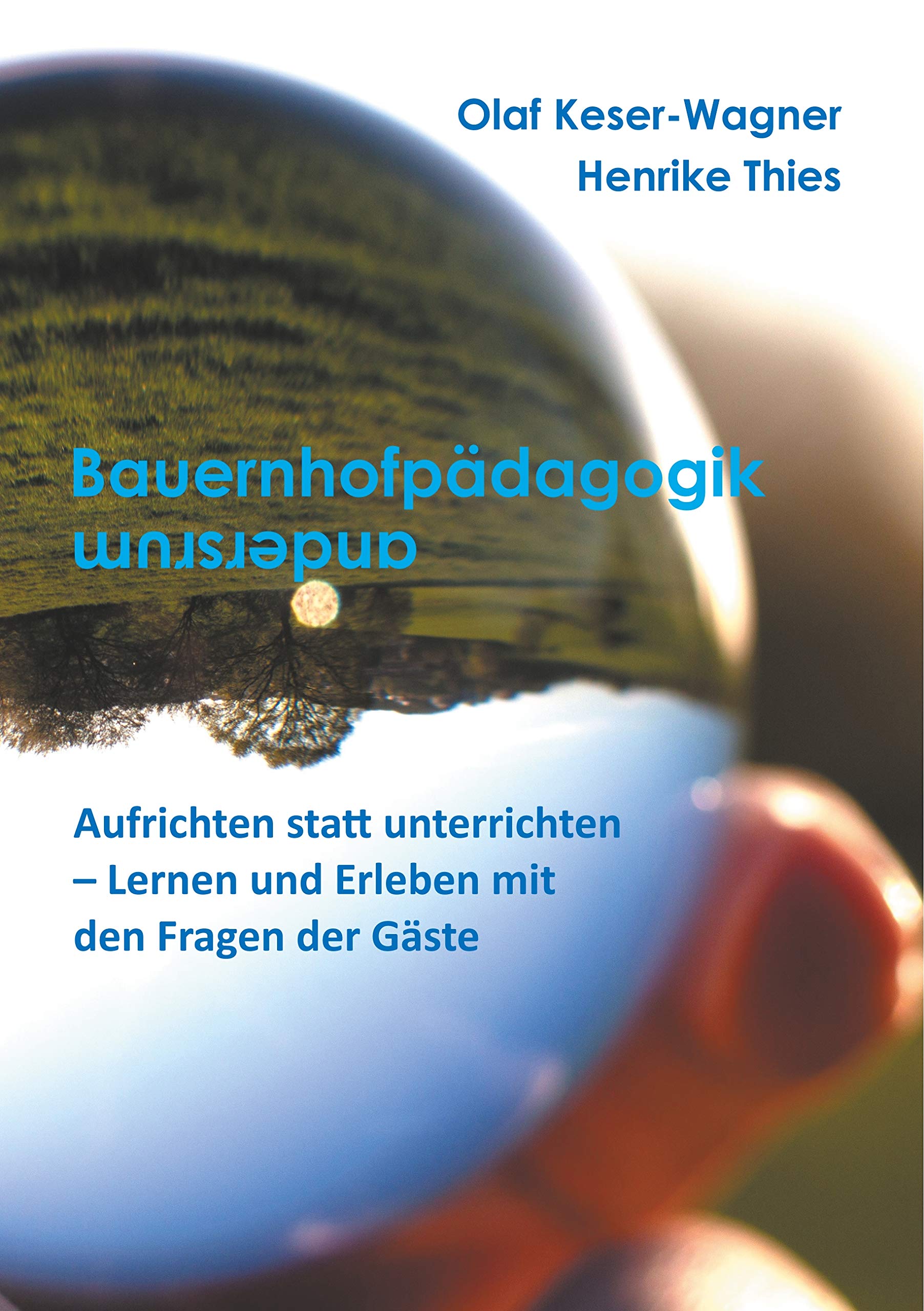 Bauernhofpädagogik ... andersherum Business, Finance & Career