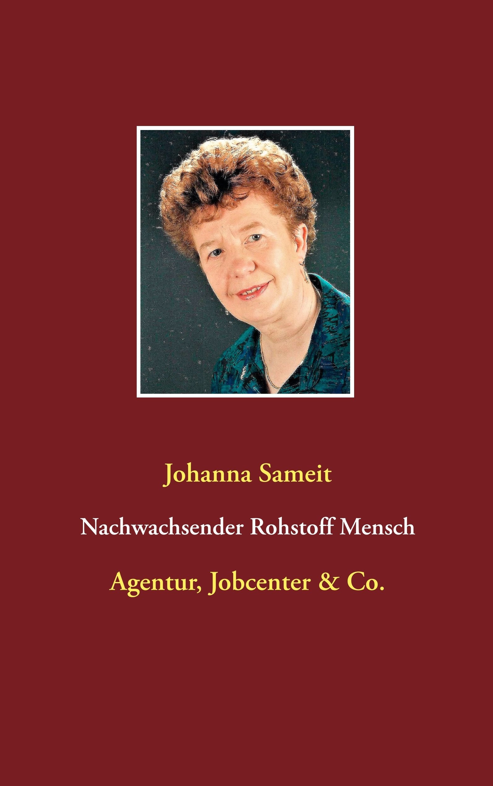 Product Image: Nachwachsender Rohstoff Mensch