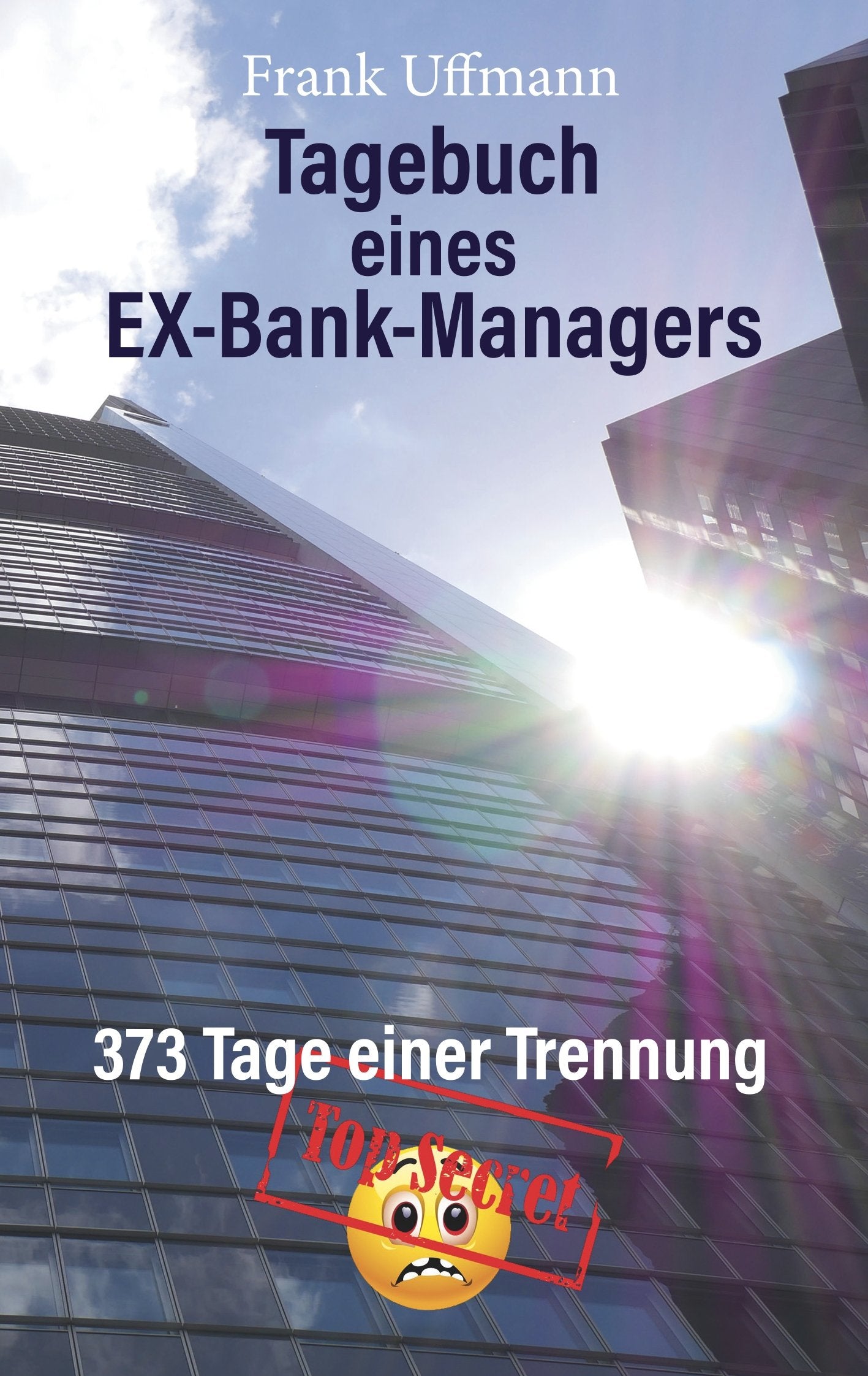 Tagebuch eines EX-Bank-Managers Law