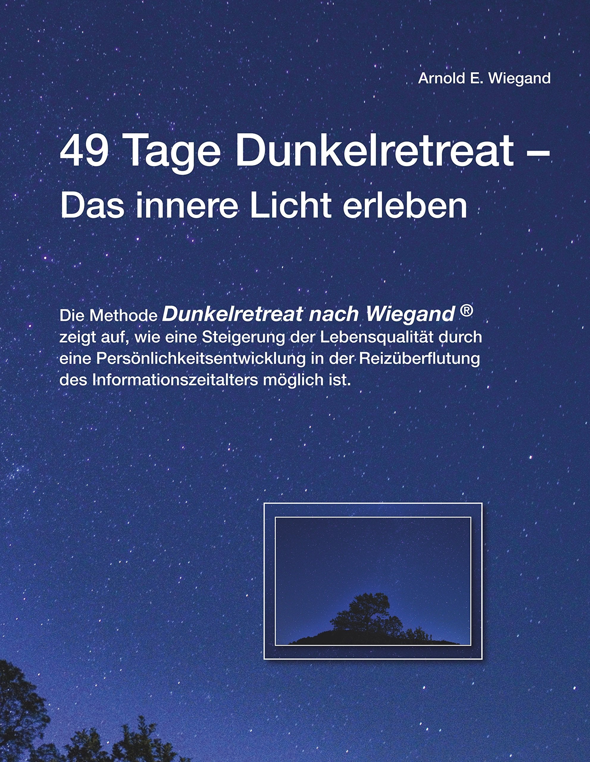 49 Tage Dunkelretreat   Das innere Licht erleben Philosophy